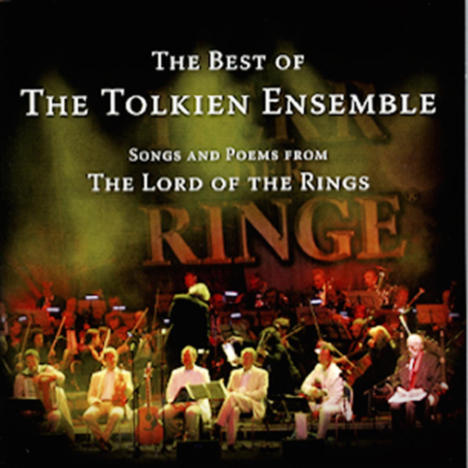 Постер альбома The Best of the Tolkien Ensemble - The Lord of the Rings