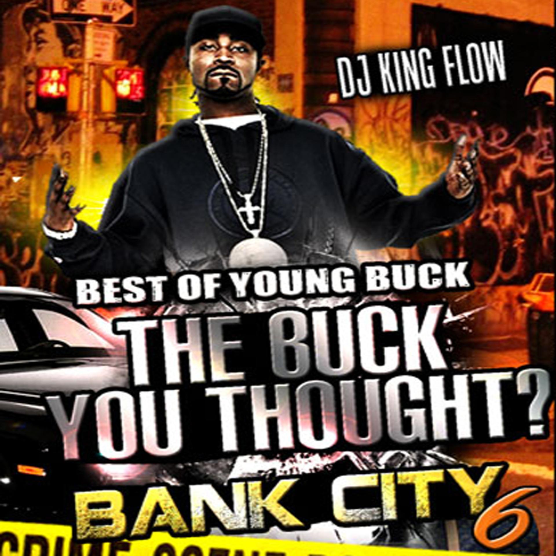 Постер альбома The Best of Young Buck - The Buck You Thought