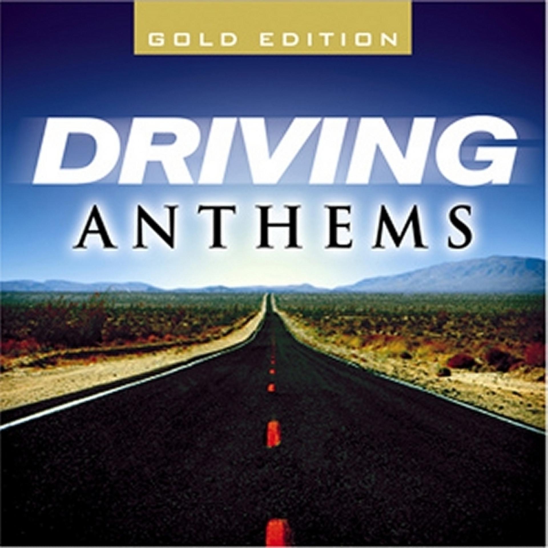 Постер альбома Driving Anthems