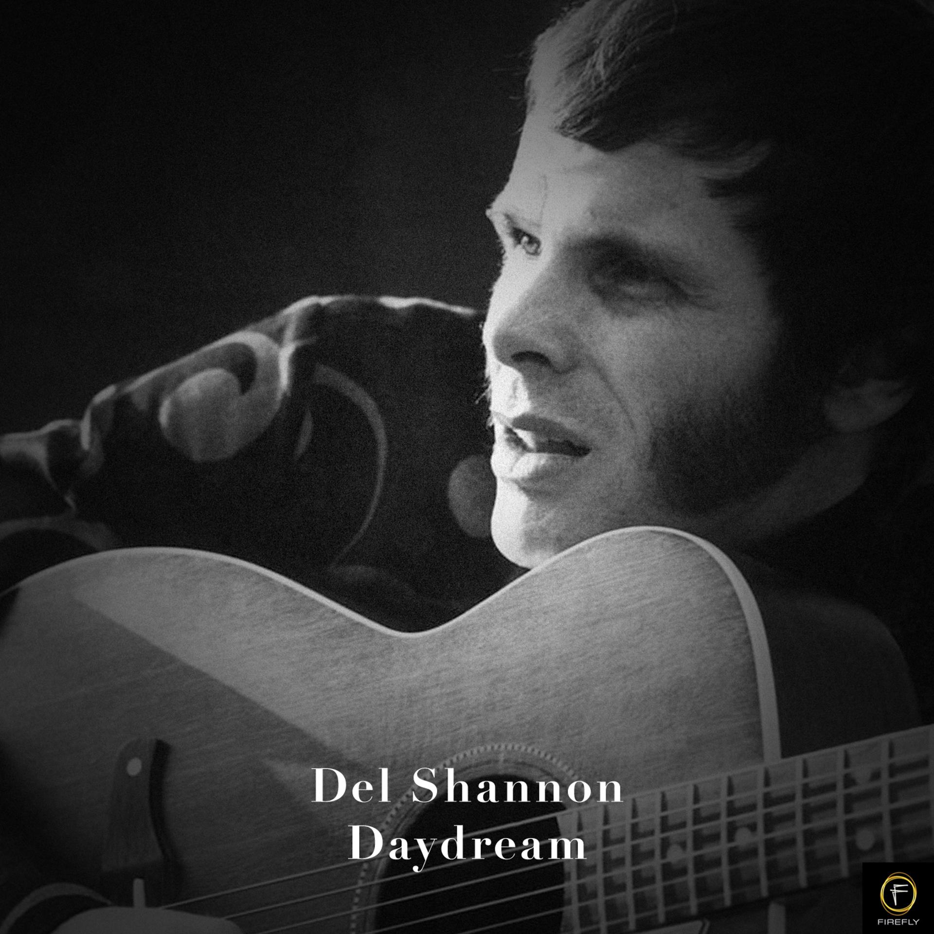 Постер альбома Del Shannon, Daydream