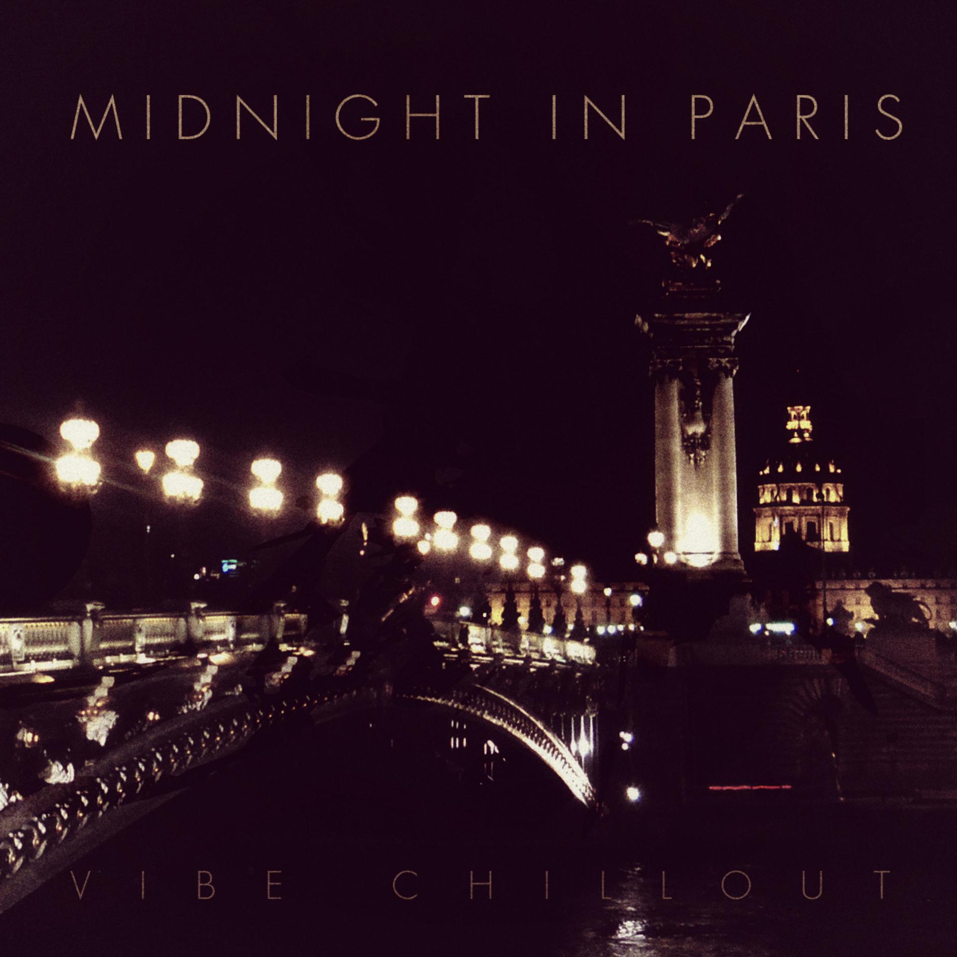 Постер альбома Midnight in Paris - Vibe Chillout