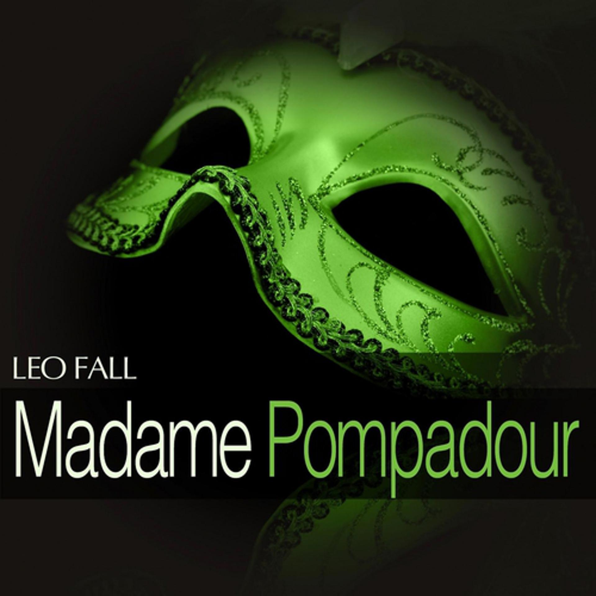 Постер альбома Fall: Madame Pompadour
