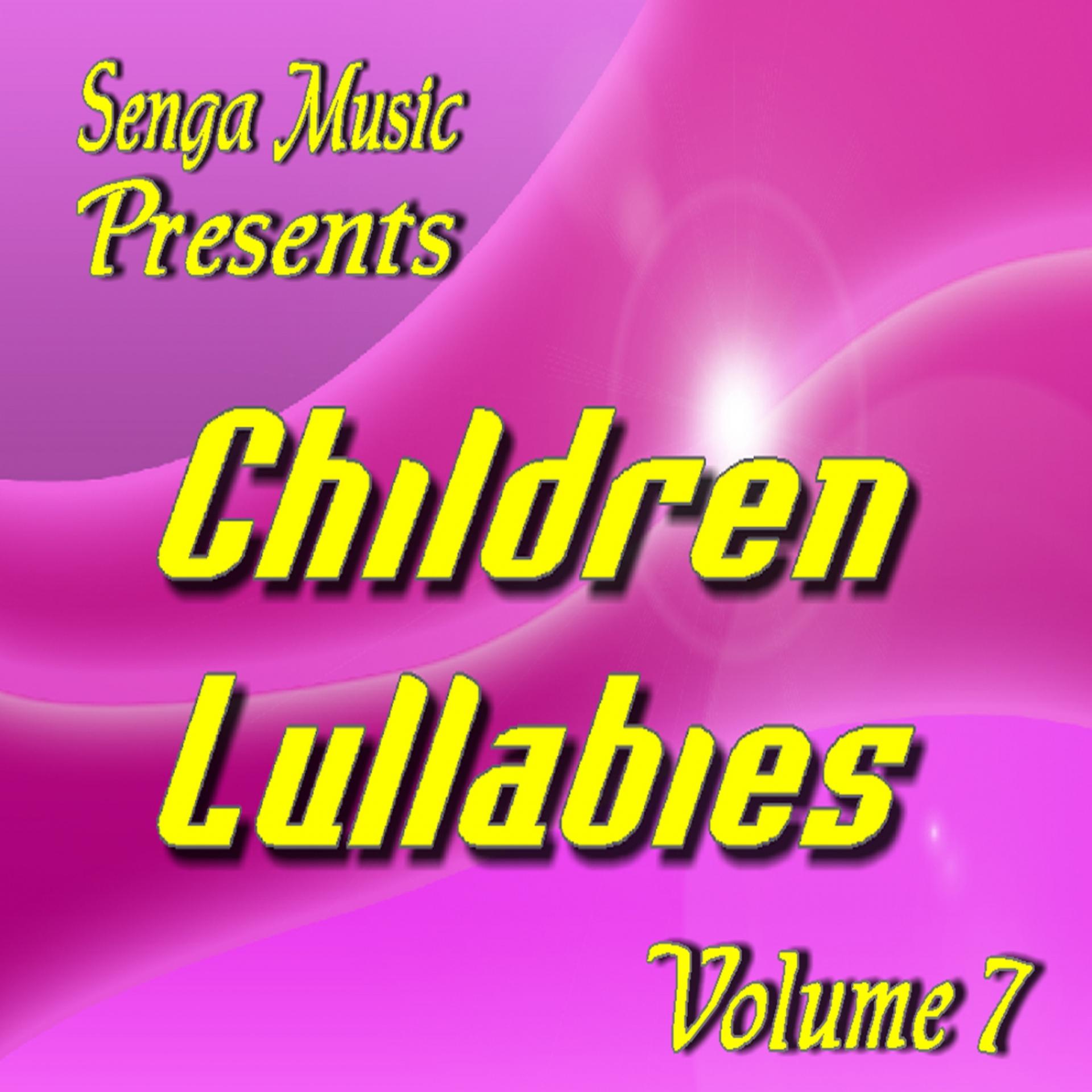 Постер альбома Senga Music Presents: Children Lullabies Vol. Seven