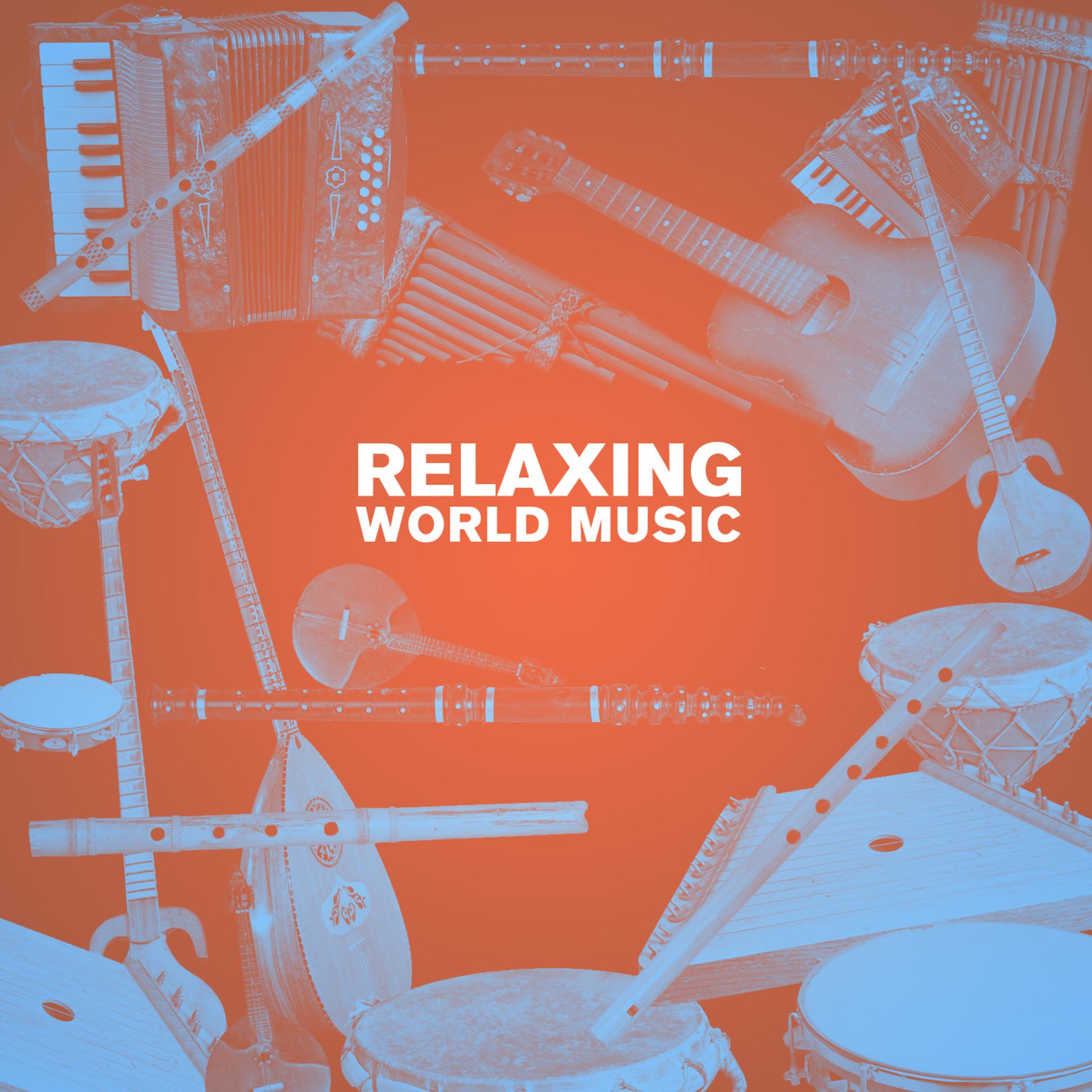 Постер альбома Relaxing World Music