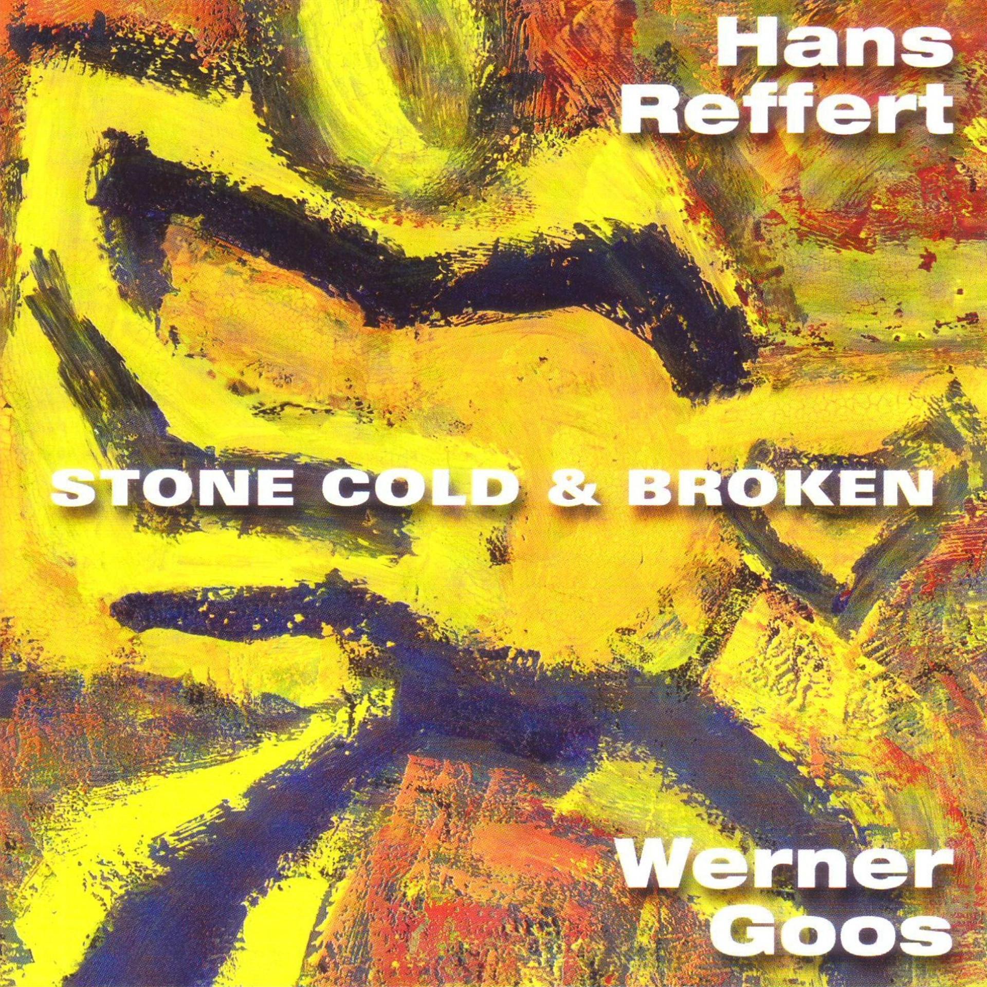 Постер альбома Stone Cold & Broken