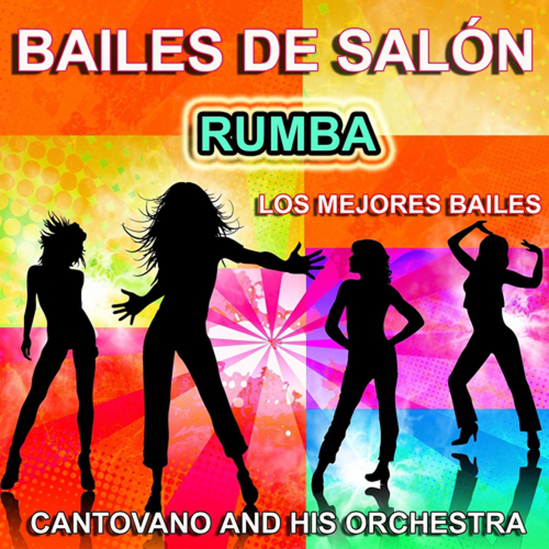 Постер альбома Bailes de Salón : Rumba - Los Mejores Bailes