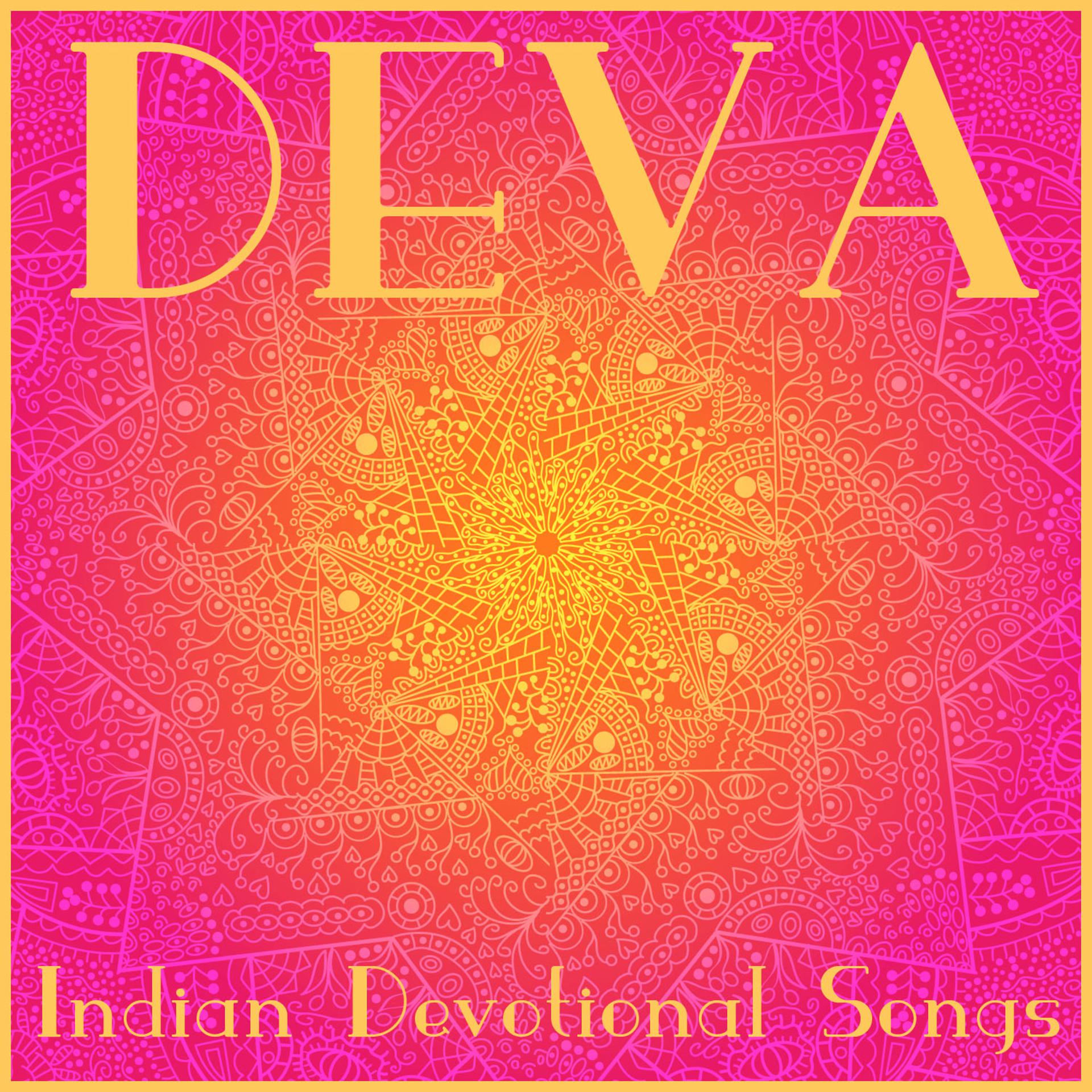 Постер альбома Deva: Indian Devotional Songs