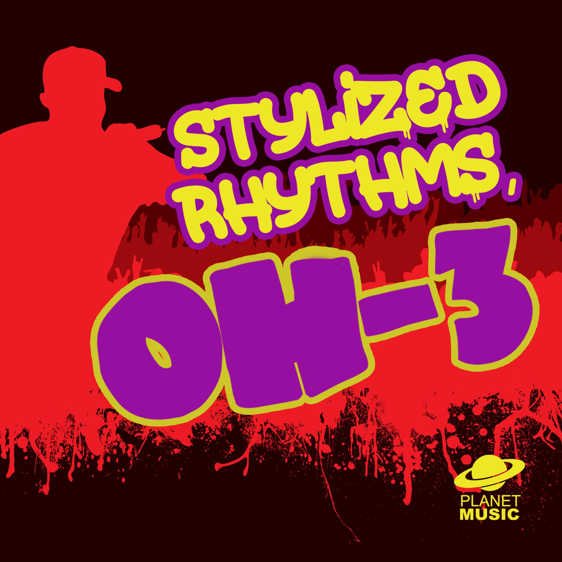 Постер альбома Stylized Rhythms, Oh-3