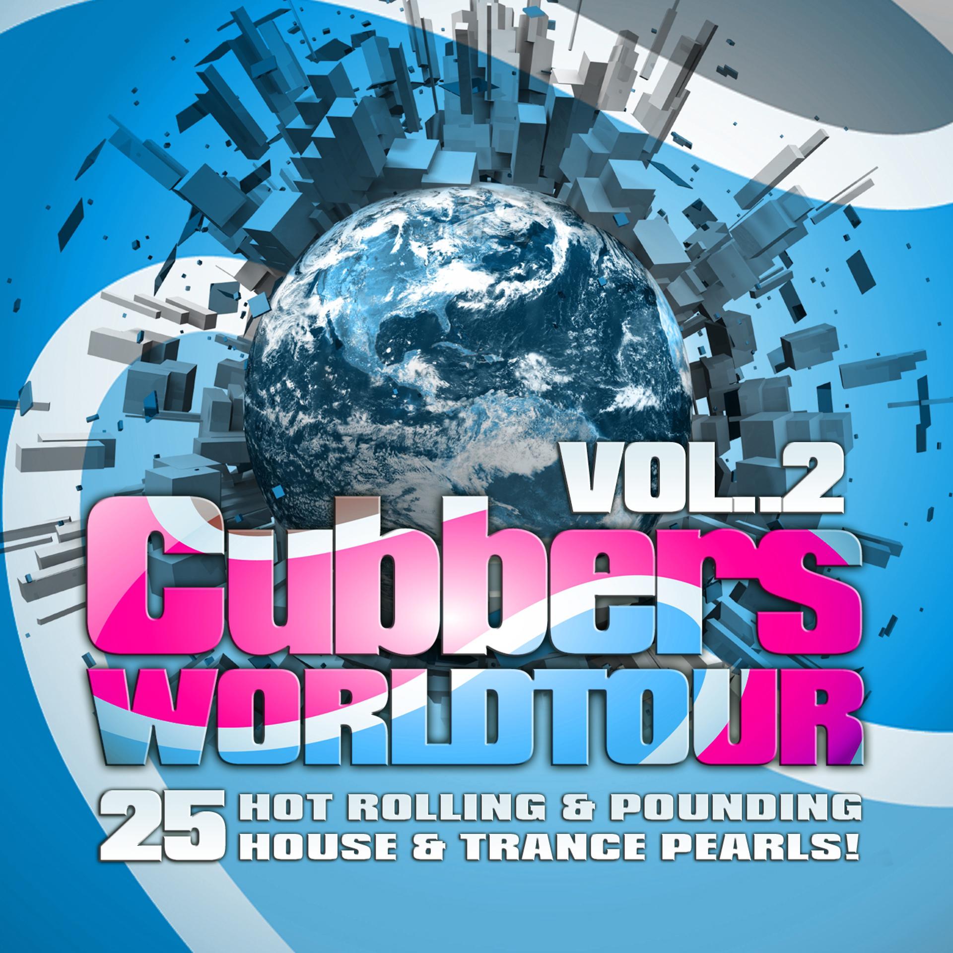 Постер альбома Clubbers Worldtour, Vol. 2