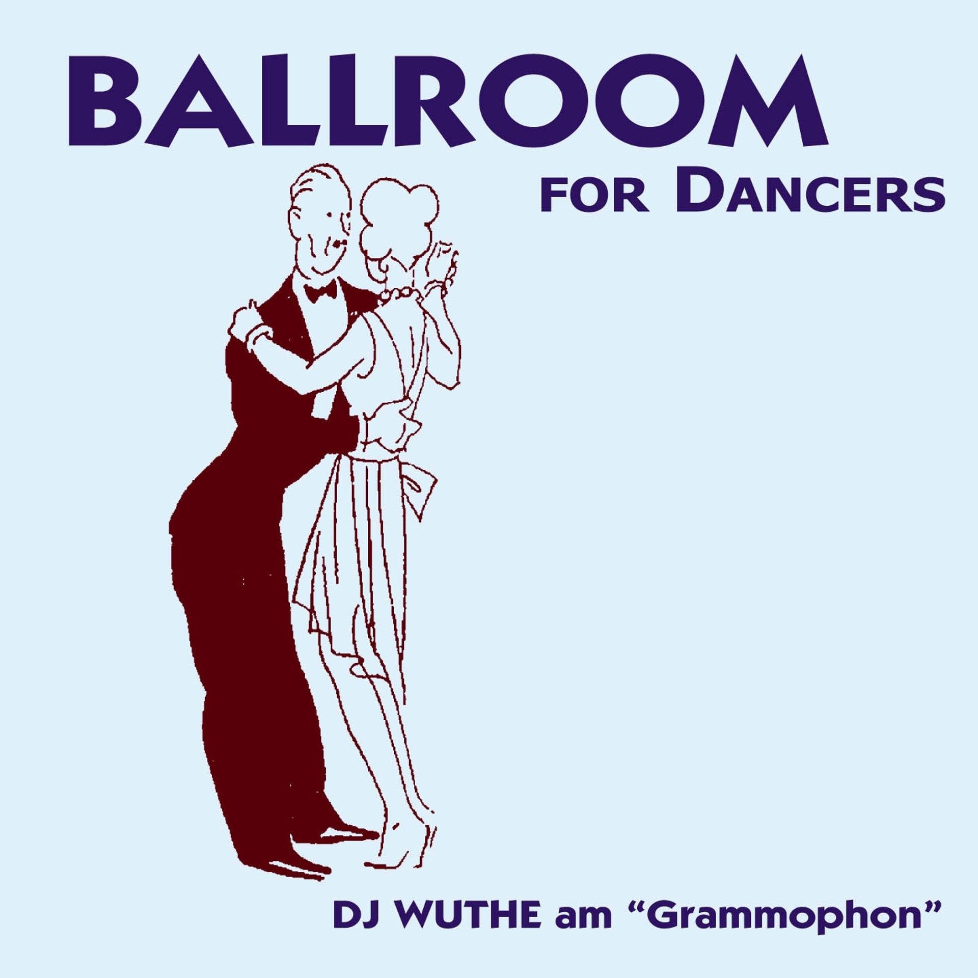 Постер альбома Ballroom for Dancer