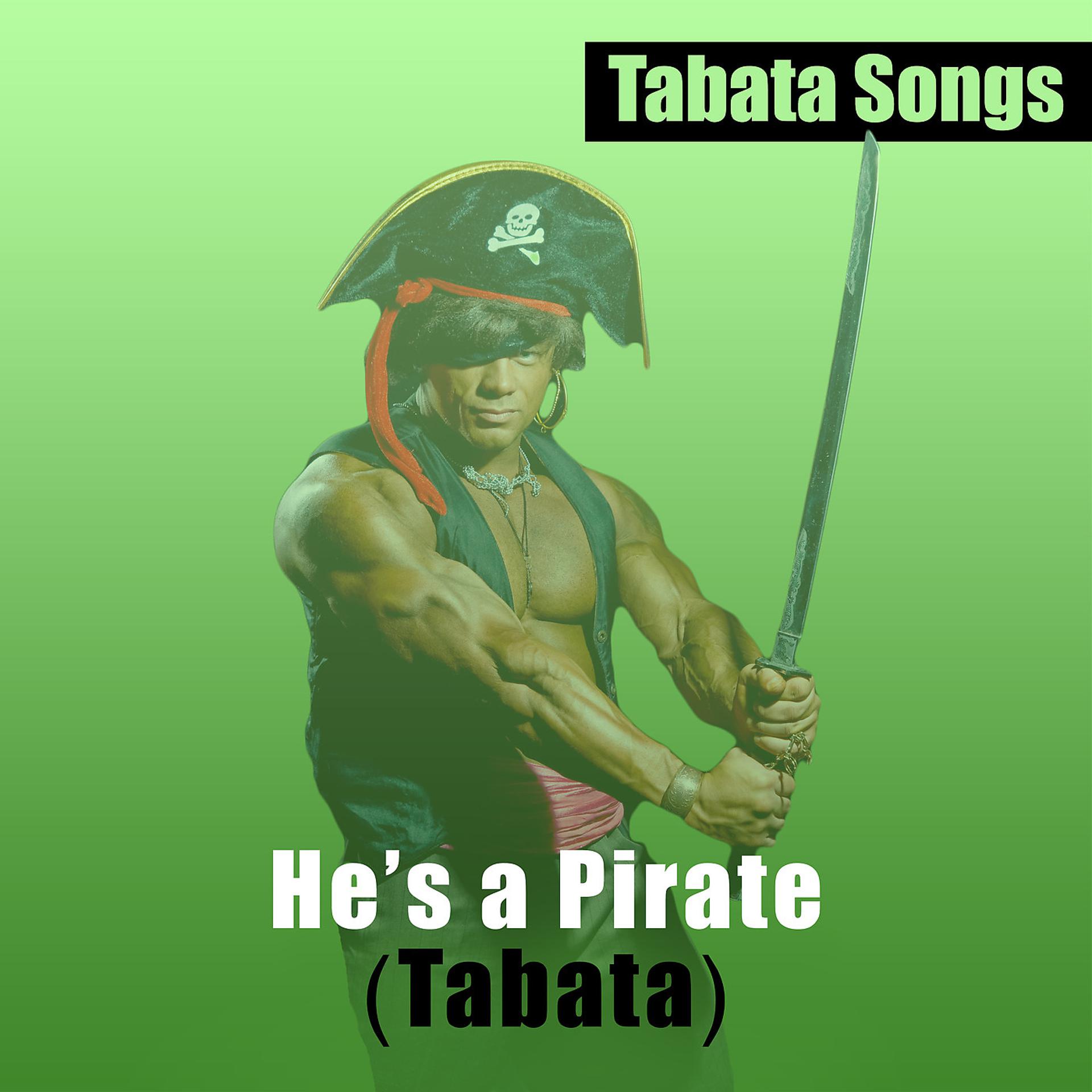 Постер альбома He's a Pirate (Tabata)