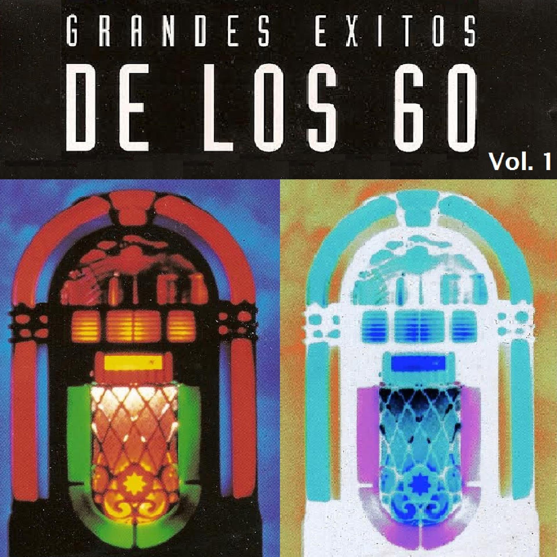 Постер альбома Grandes Éxitos de los 60, Vol. 1