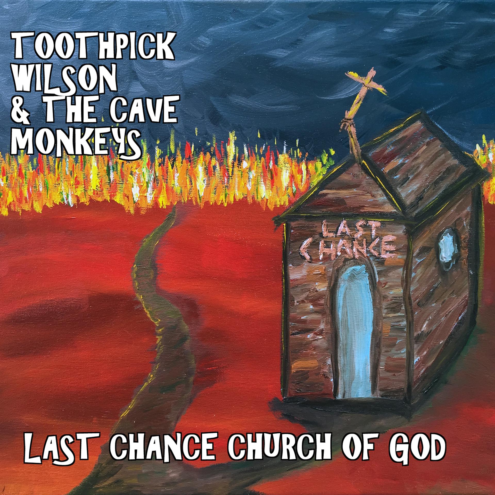 Постер альбома Last Chance Church of God