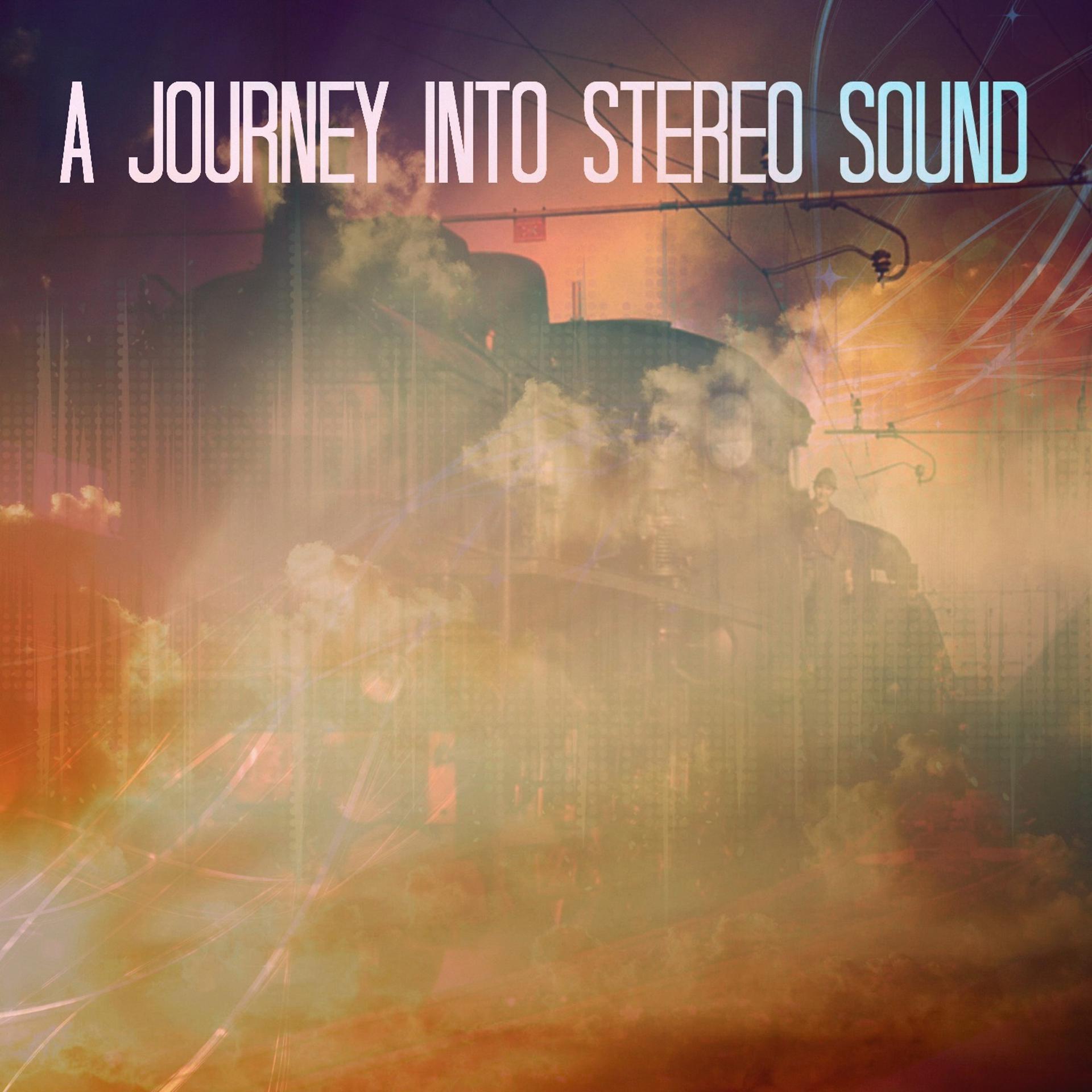 Постер альбома A Journey into Stereo Sound