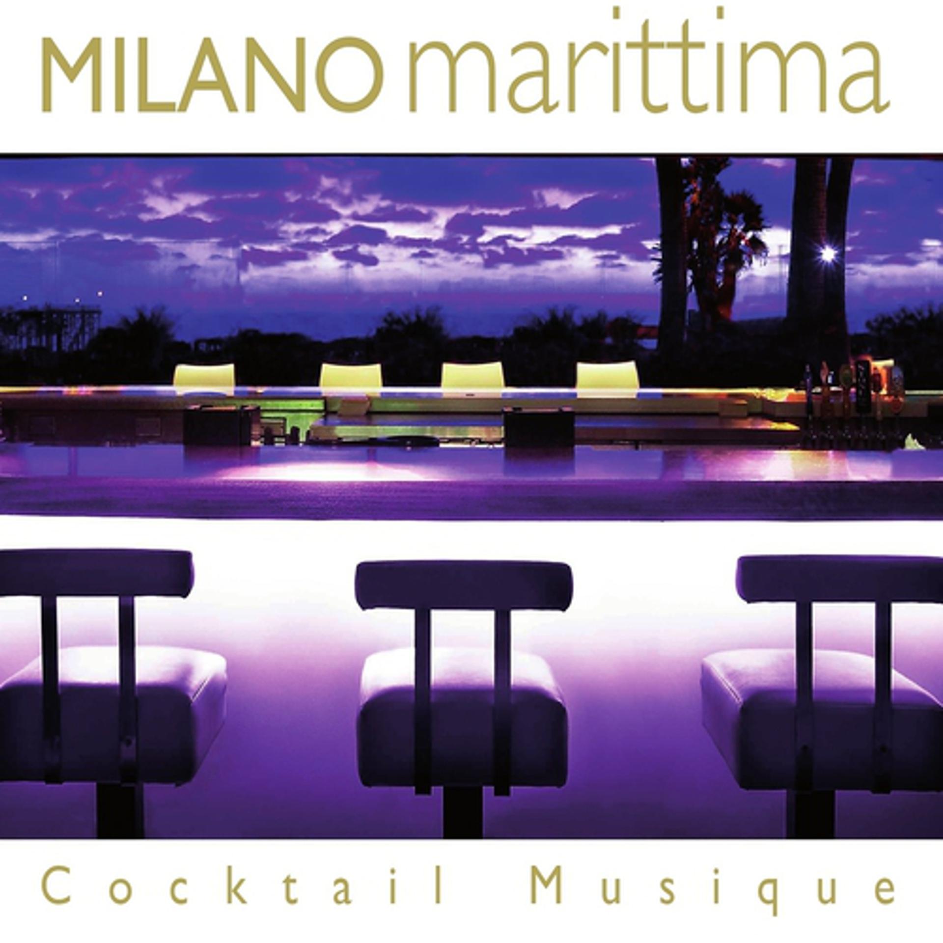 Постер альбома Milano Marittima Cocktail Musique