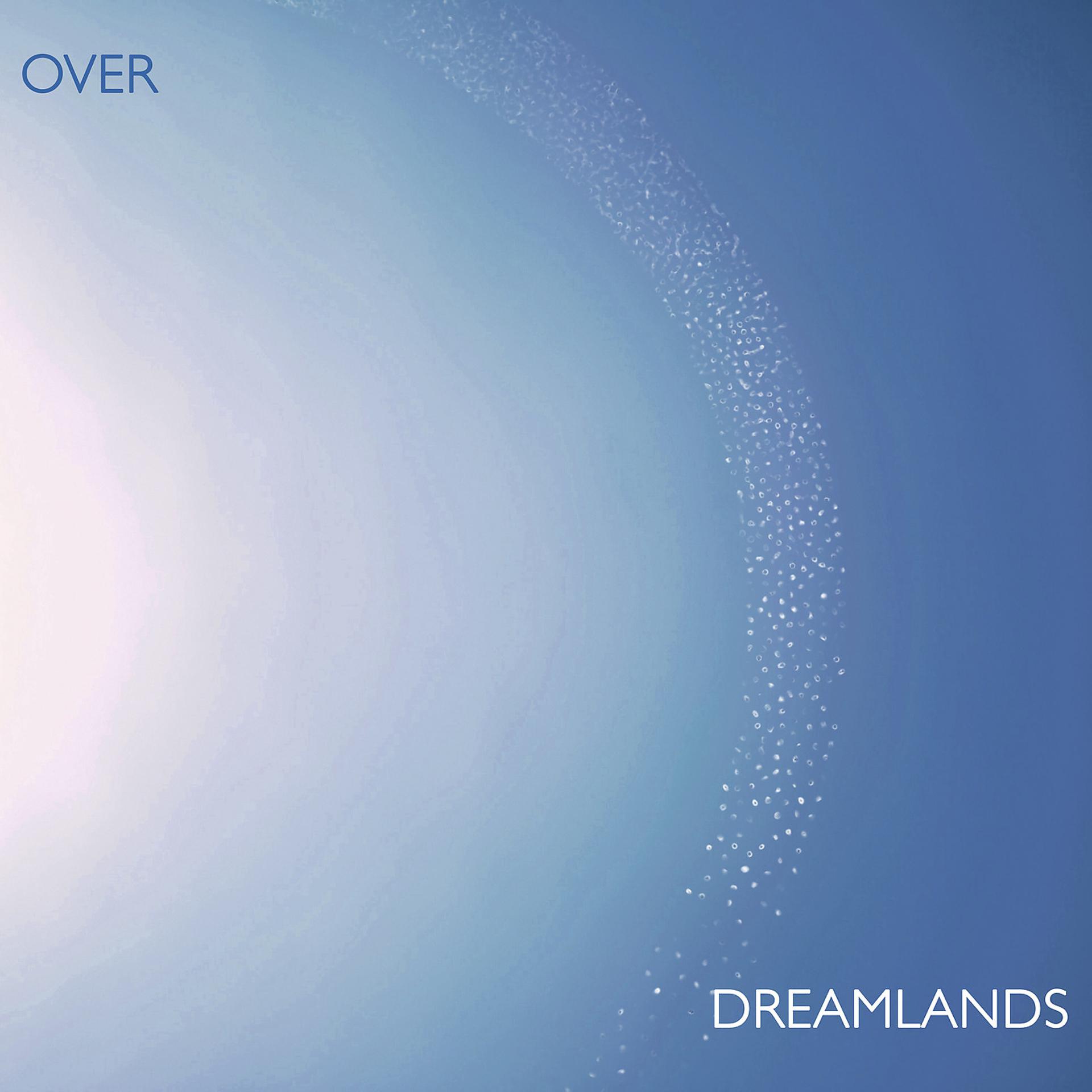 Постер альбома Dreamlands