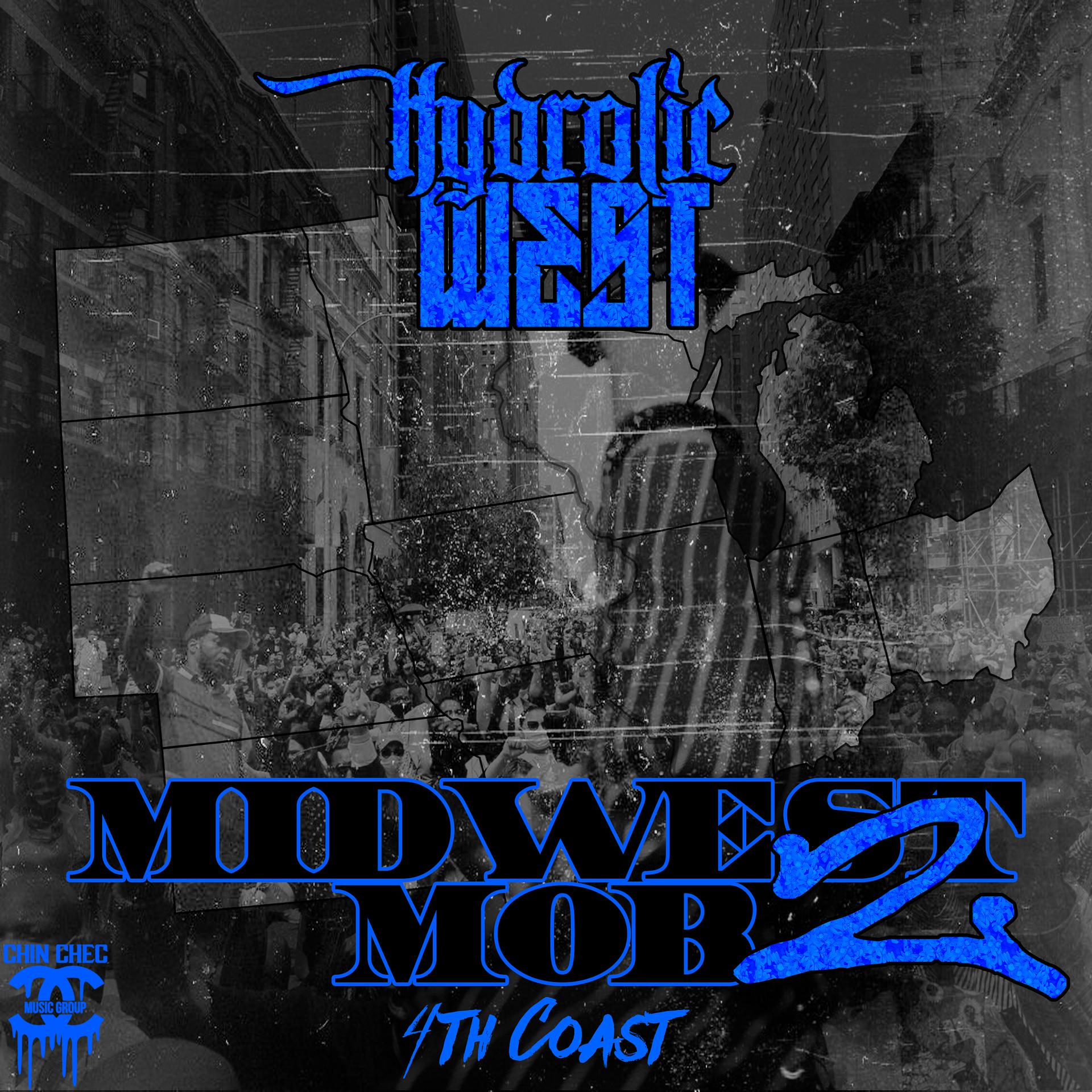 Постер альбома Midwest Mob 2: 4th Coast