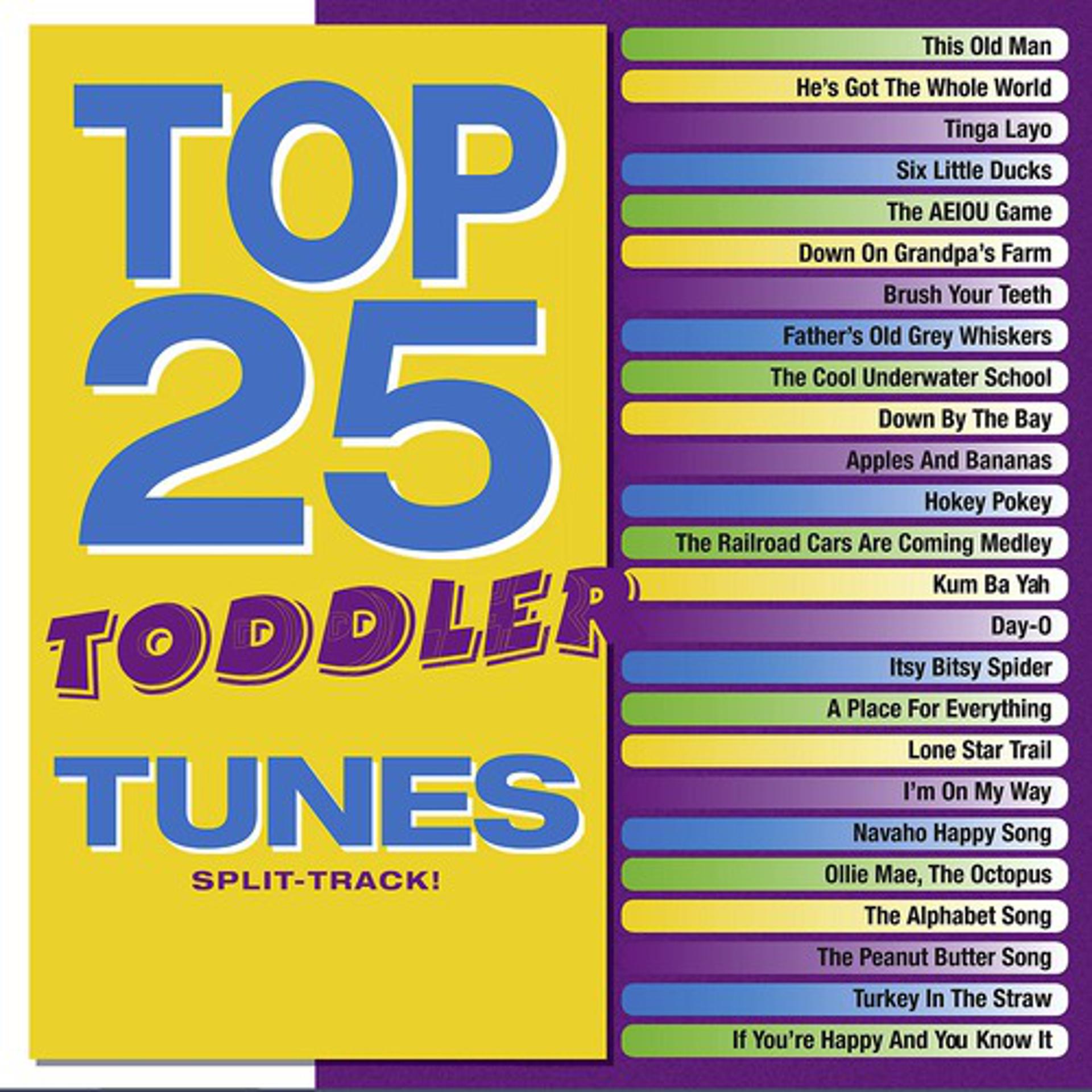 Постер альбома Top 25 Toddler Tunes