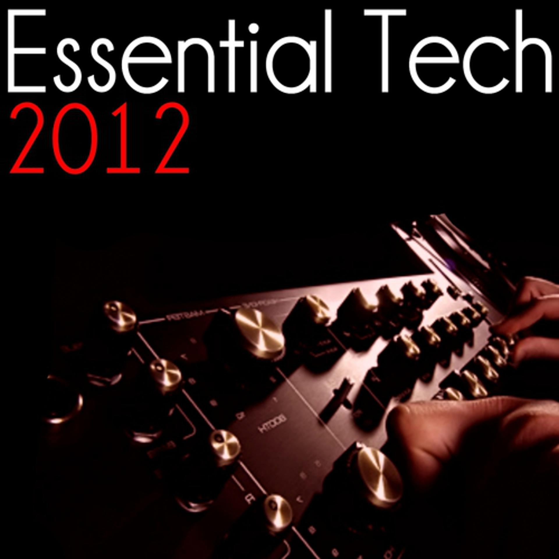 Постер альбома Essential Tech 2012