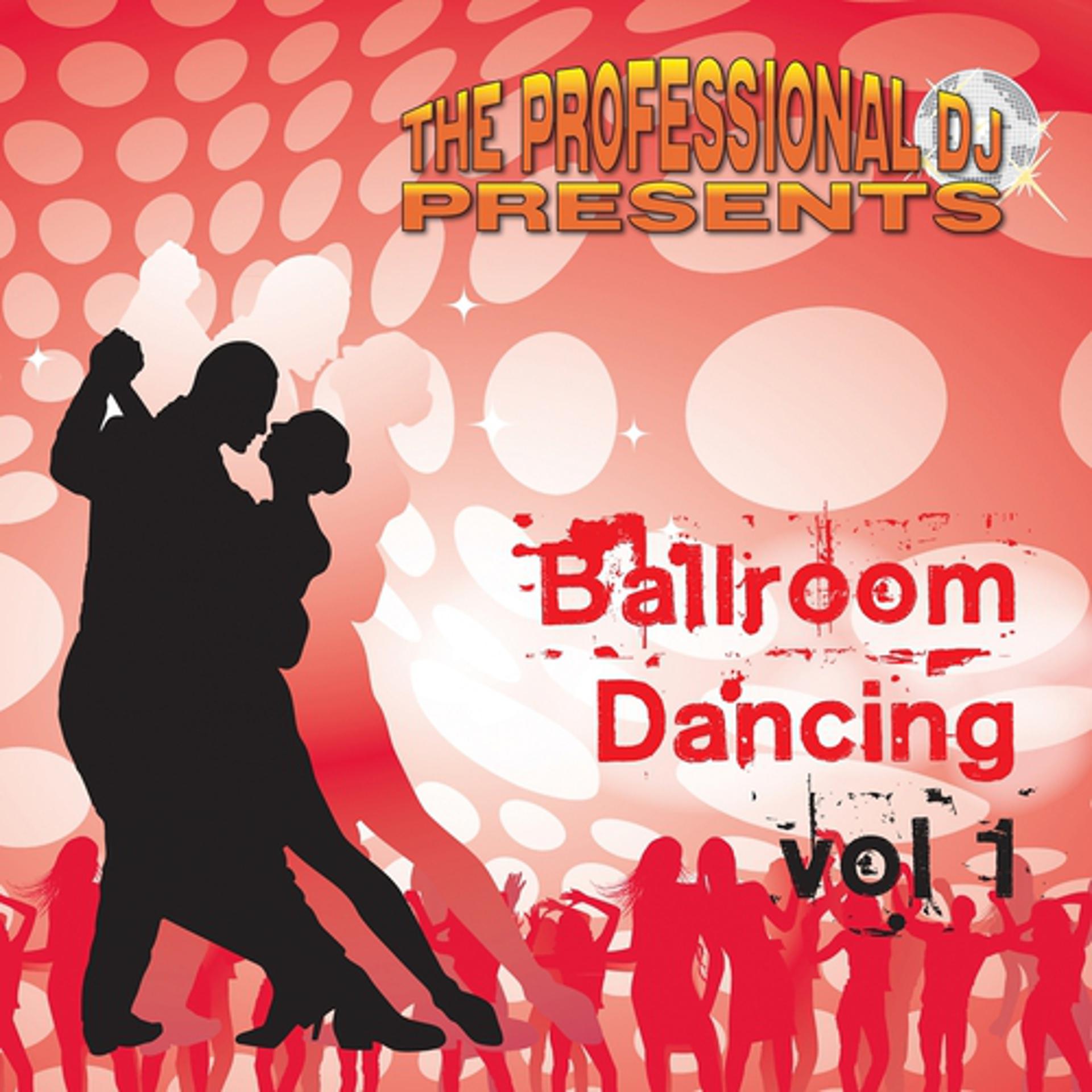 Постер альбома Ballroom dancing, Vol. 1 (Couple Dances for Weddings, Dance Schools Etc..)