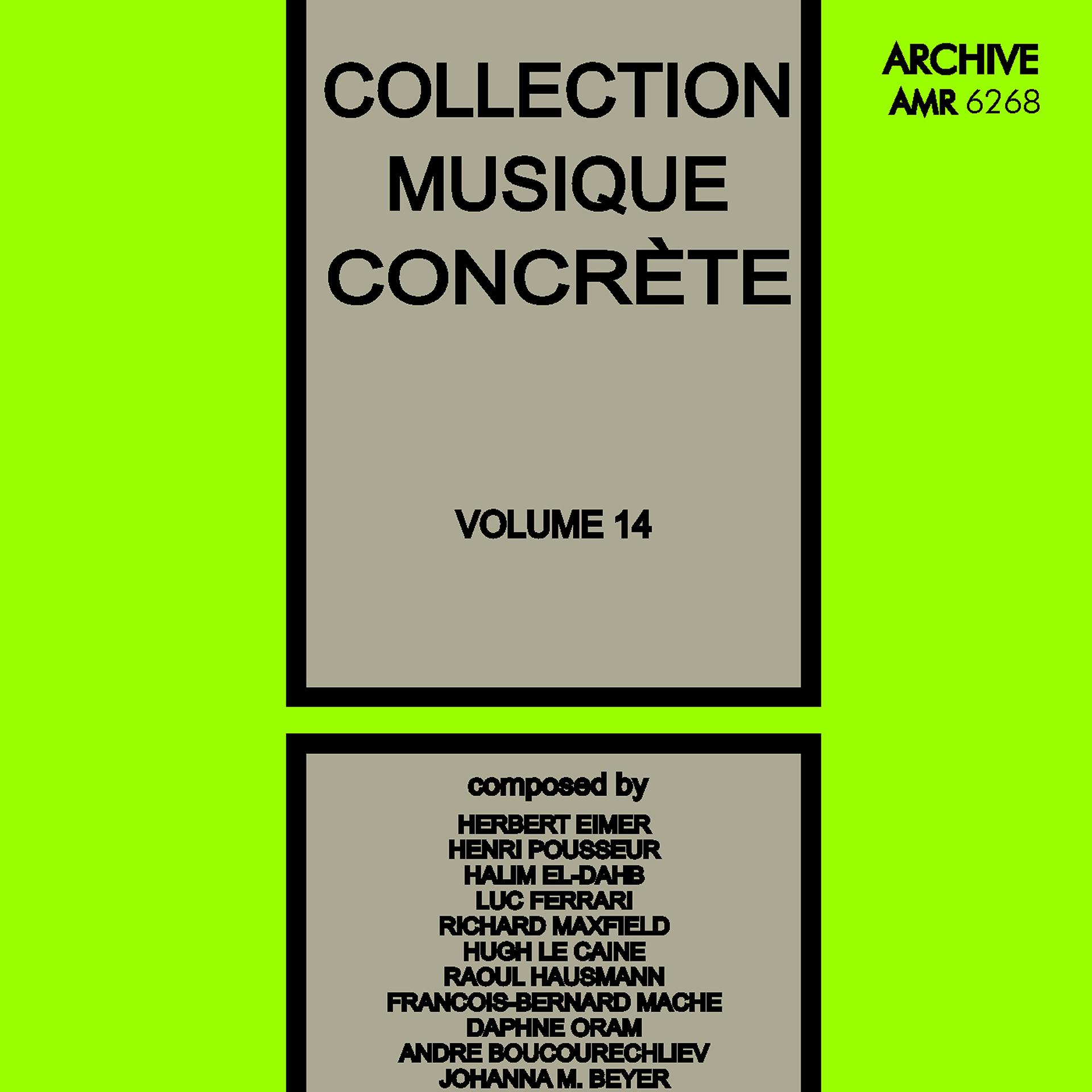 Постер альбома Collection Musique Concrète Volume 14