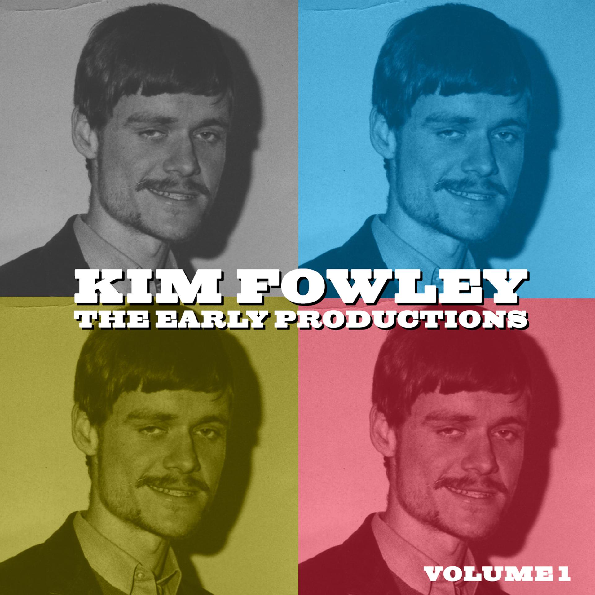 Постер альбома Kim Fowley Productions Vol. 1
