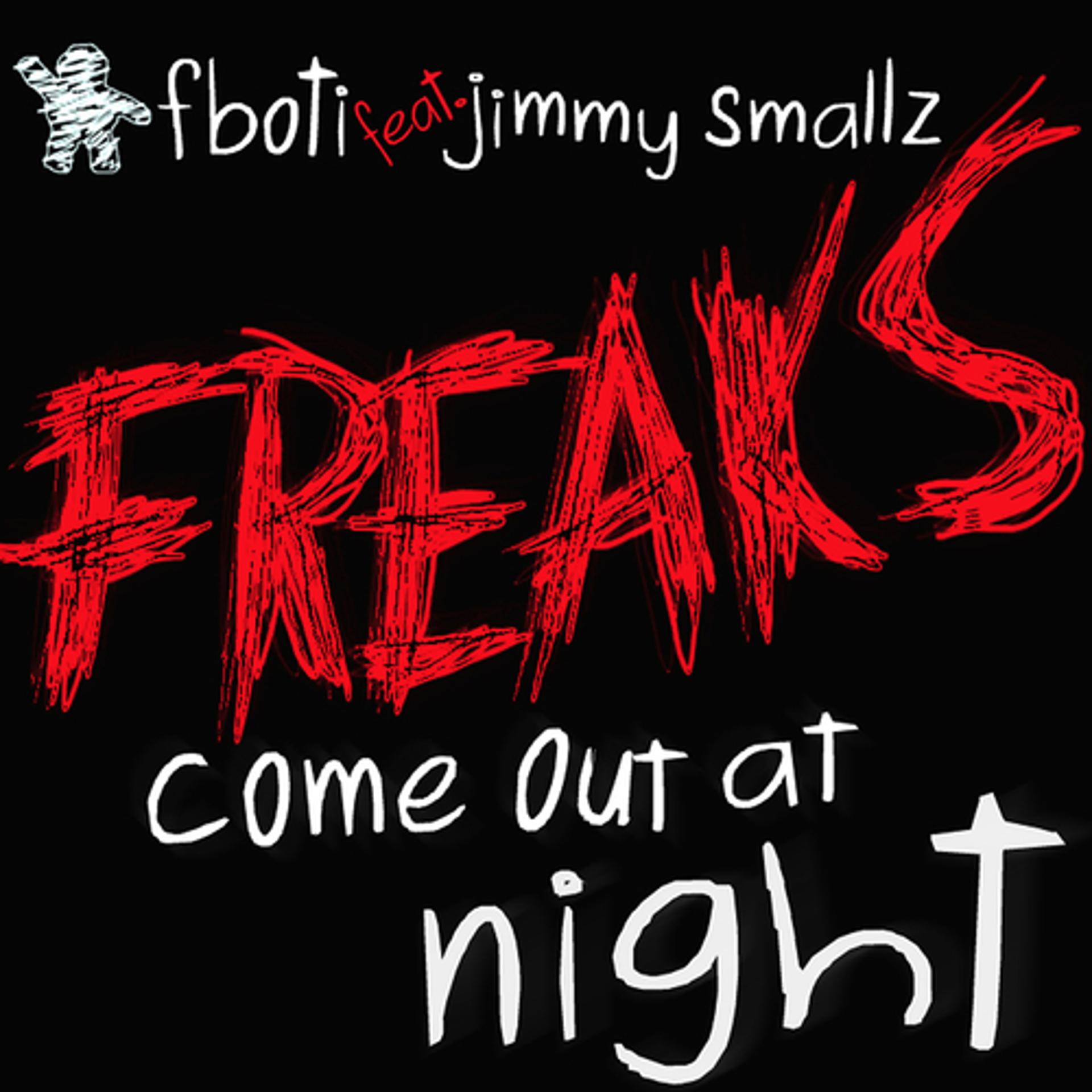 Постер альбома Freaks Come Out at Night