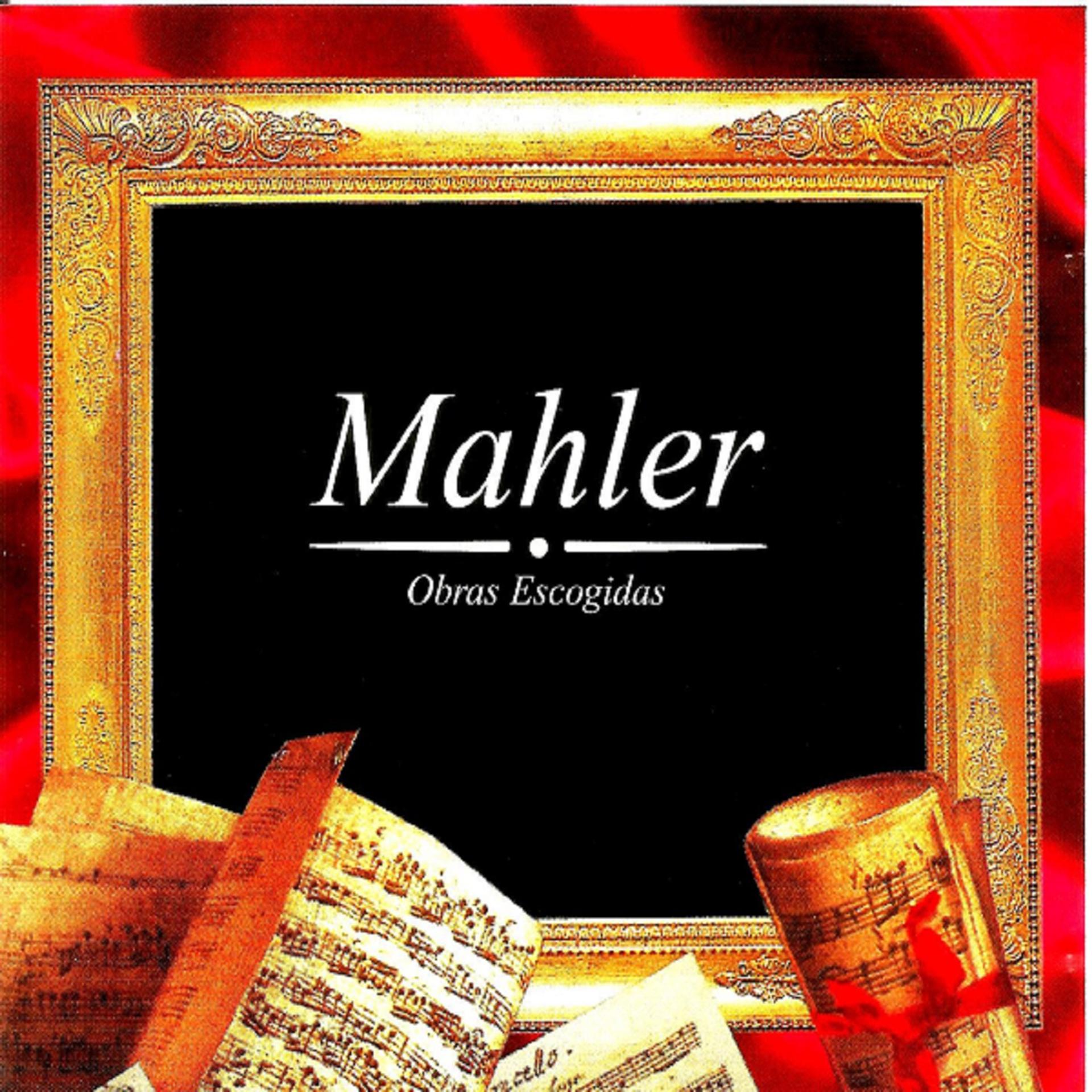 Постер альбома Mahler, Obras Escogidas
