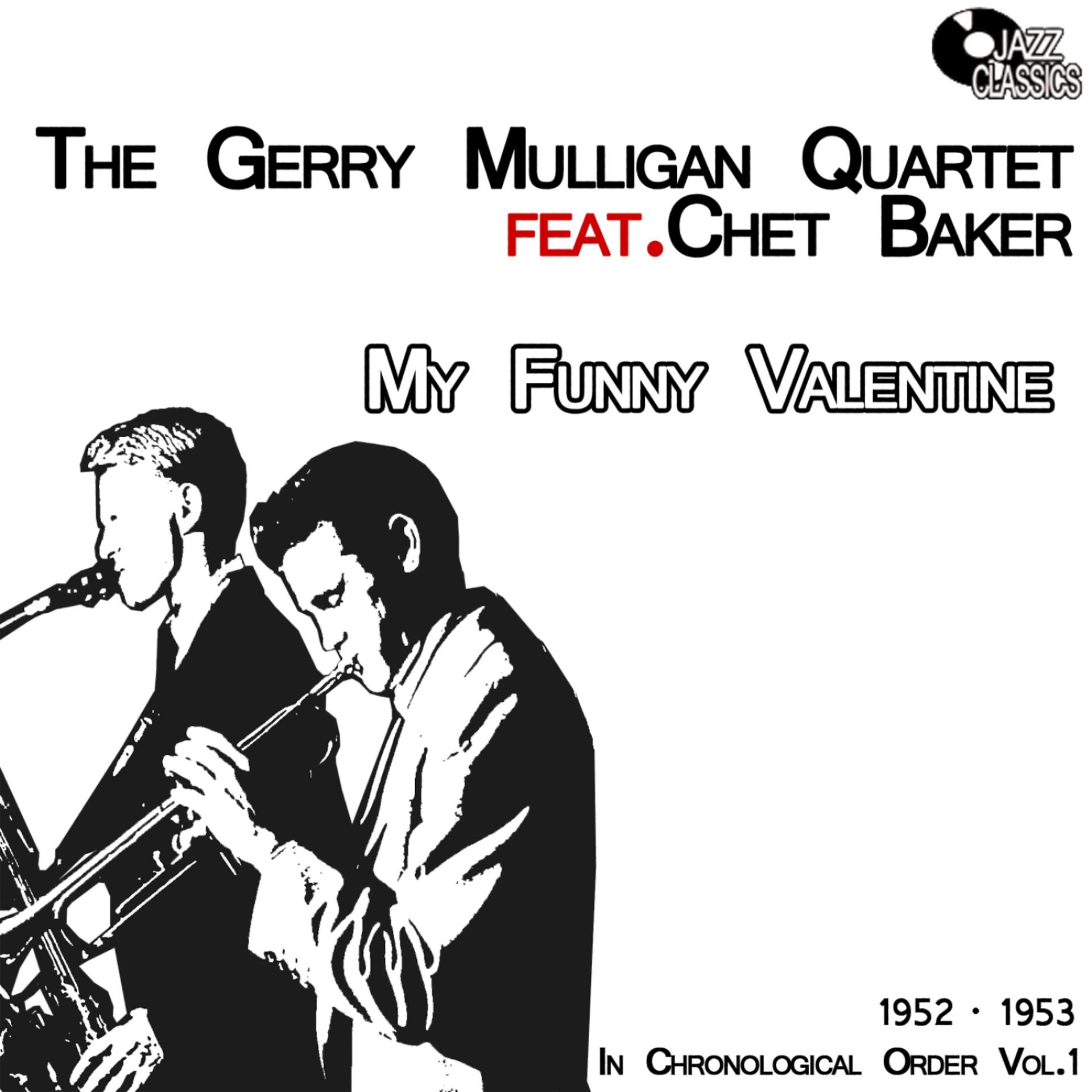 Постер альбома My Funny Valentine - In Chronological Order, Vol. 1