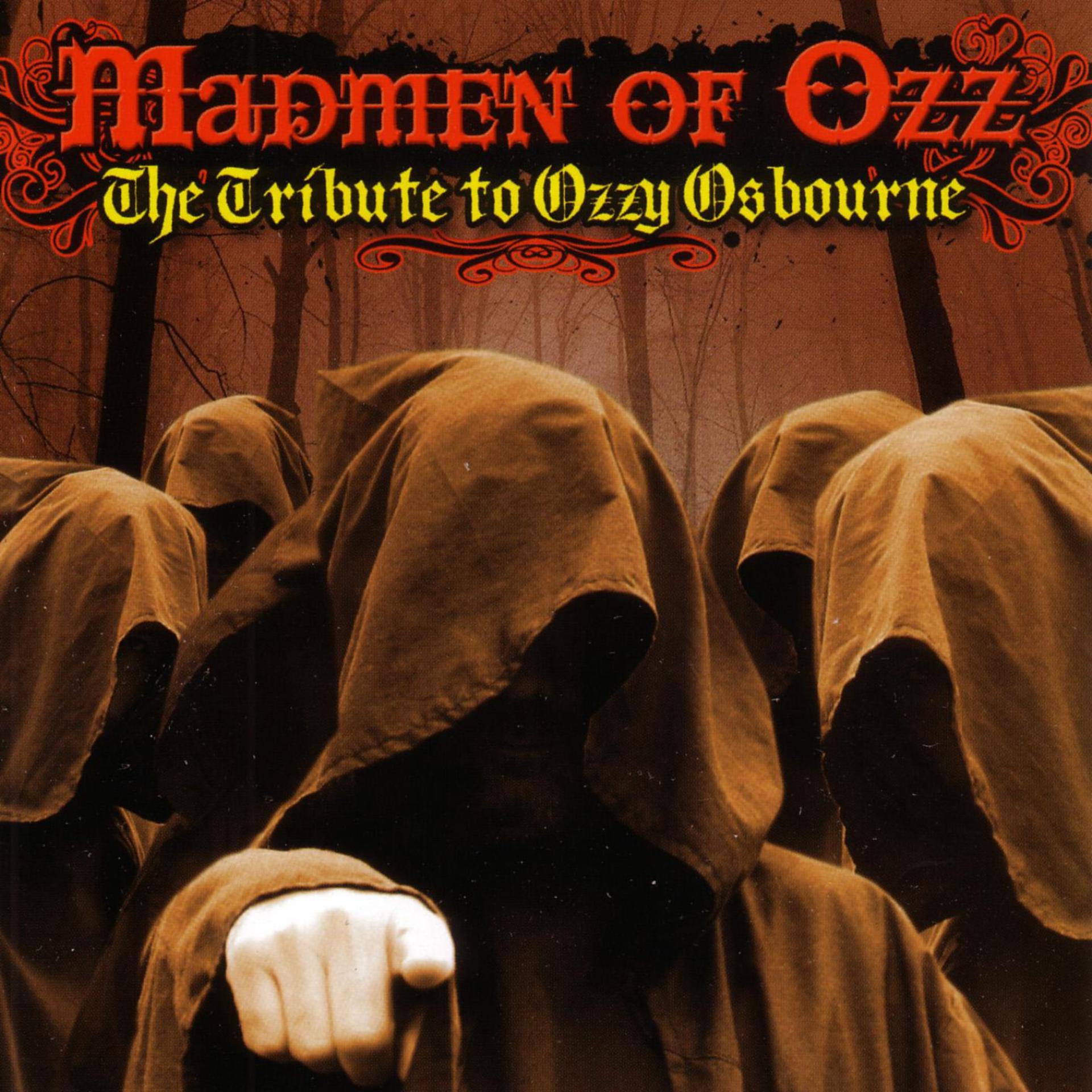Постер альбома Madmen of Ozz: The Tribute to Ozzy Osbourne