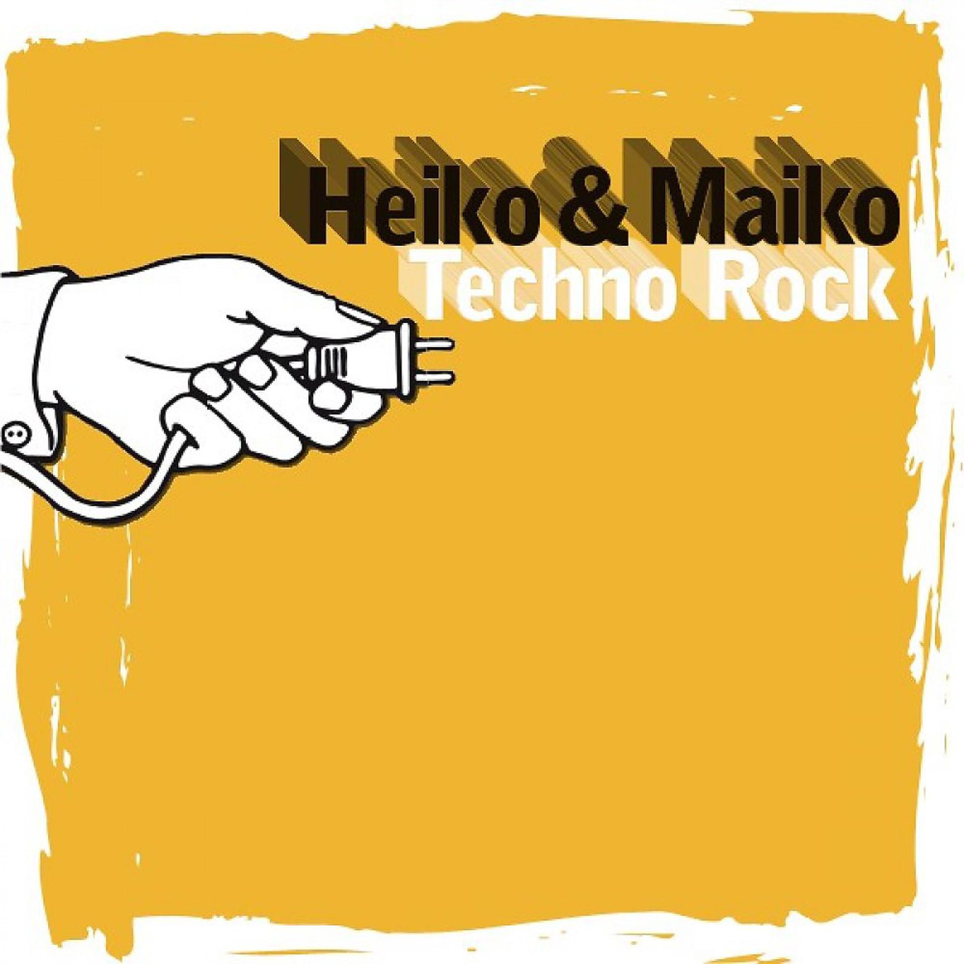 Постер к треку Heiko, Maiko - Techno Rock (Fettes Geschmeide Mix)