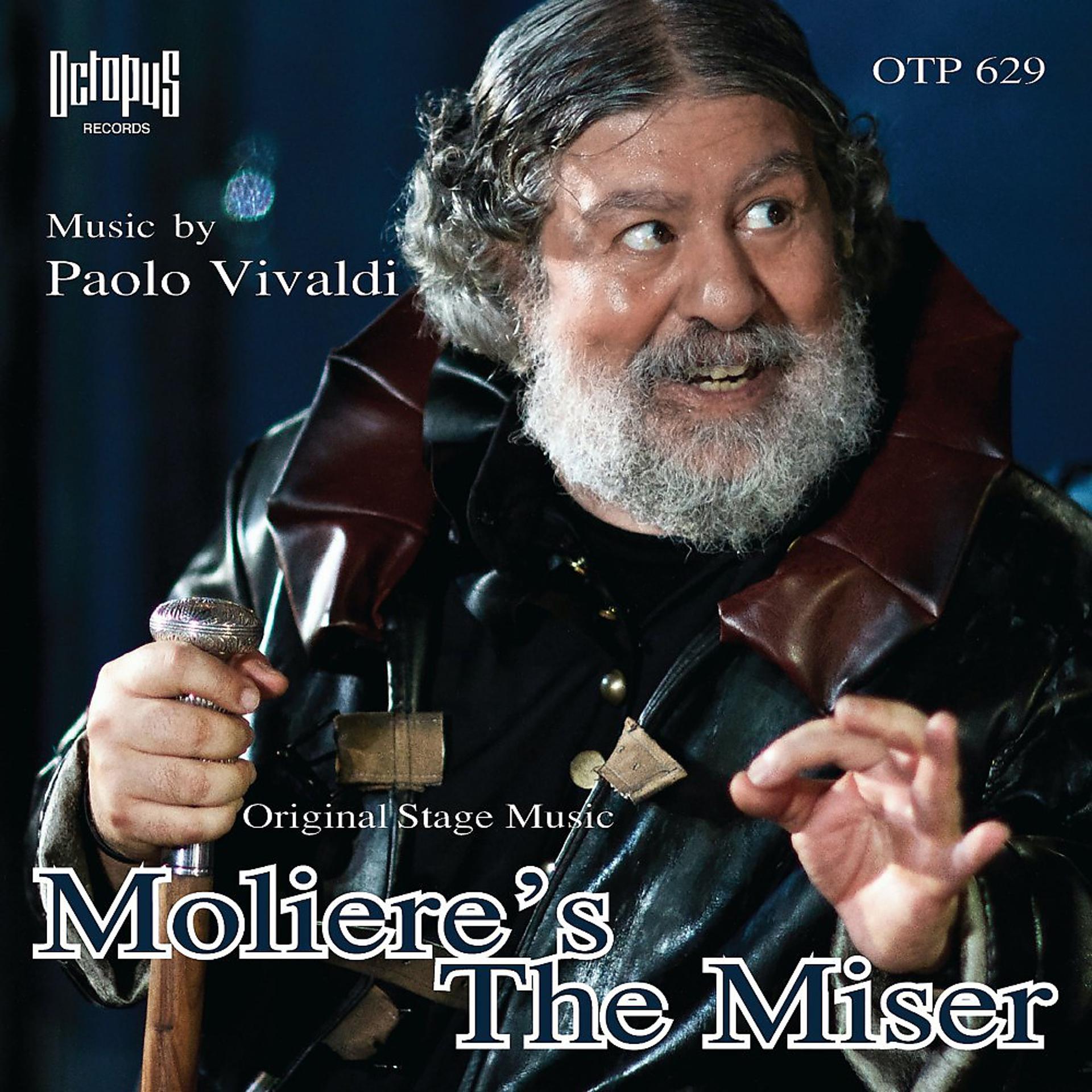 Постер альбома Moliere's the Miser (Original Stage Soundtrack)