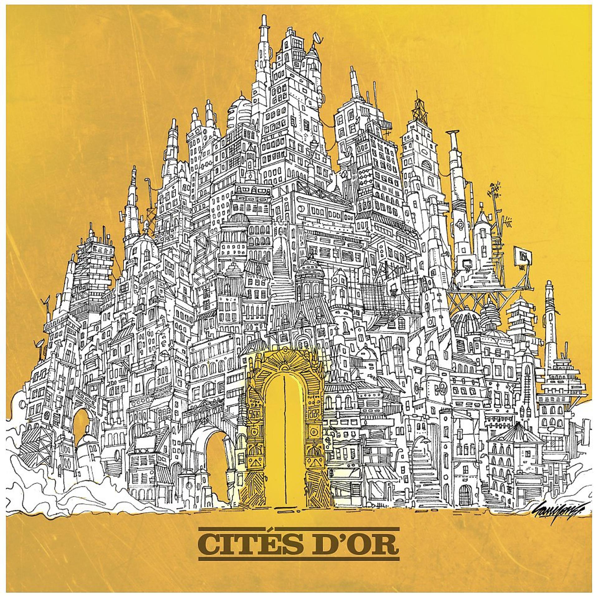 Постер альбома Cités d'or