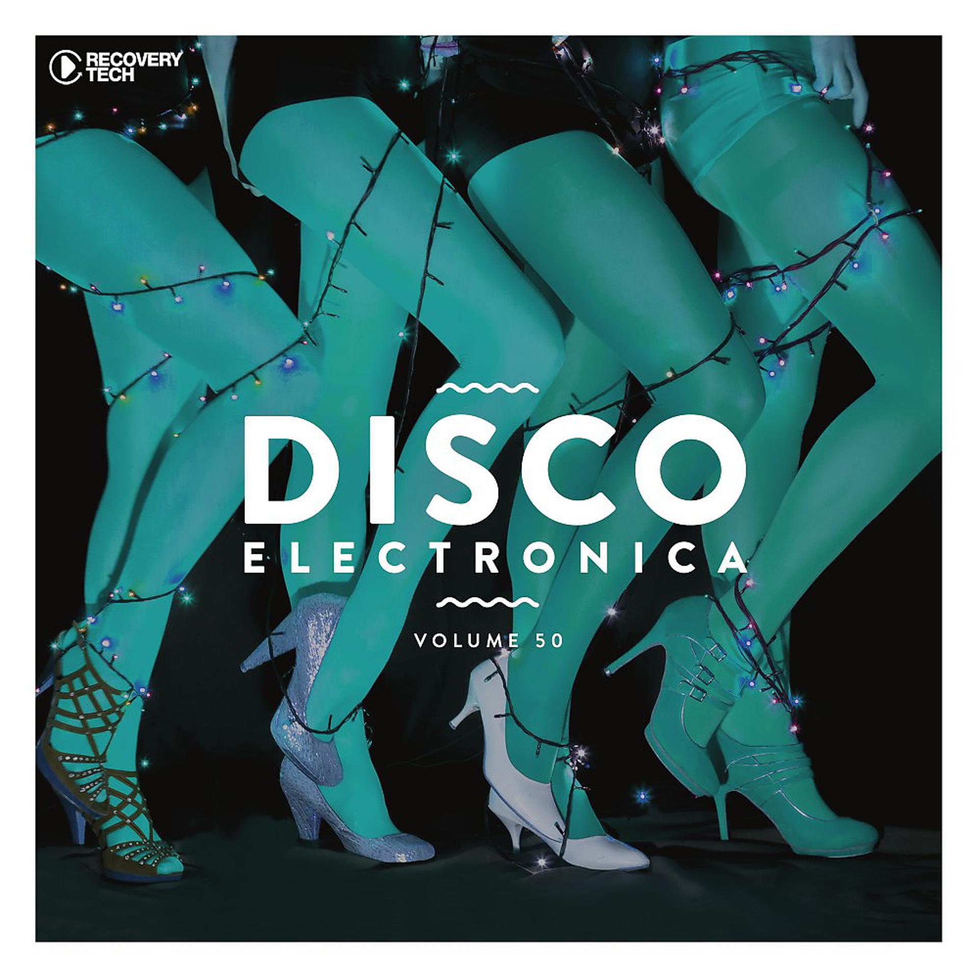 Постер альбома Disco Electronica, Vol. 50