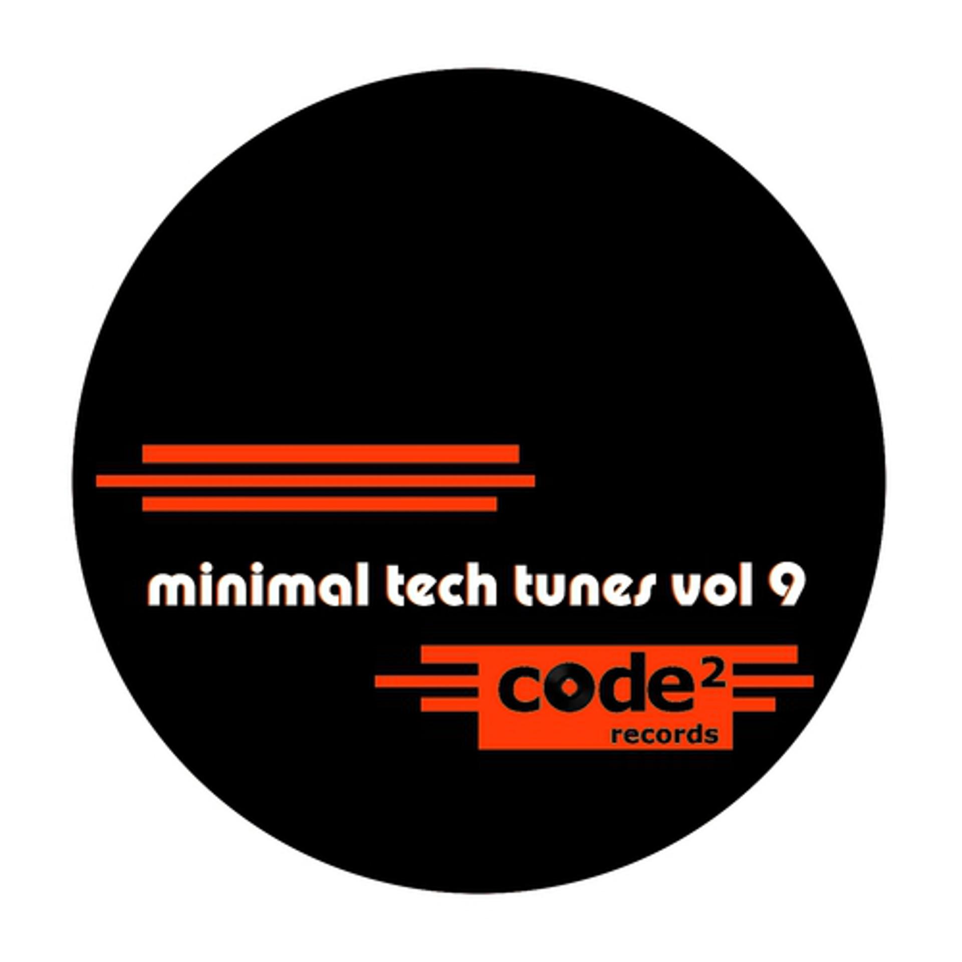 Постер альбома Minimal Tech Tunes, Vol. 9