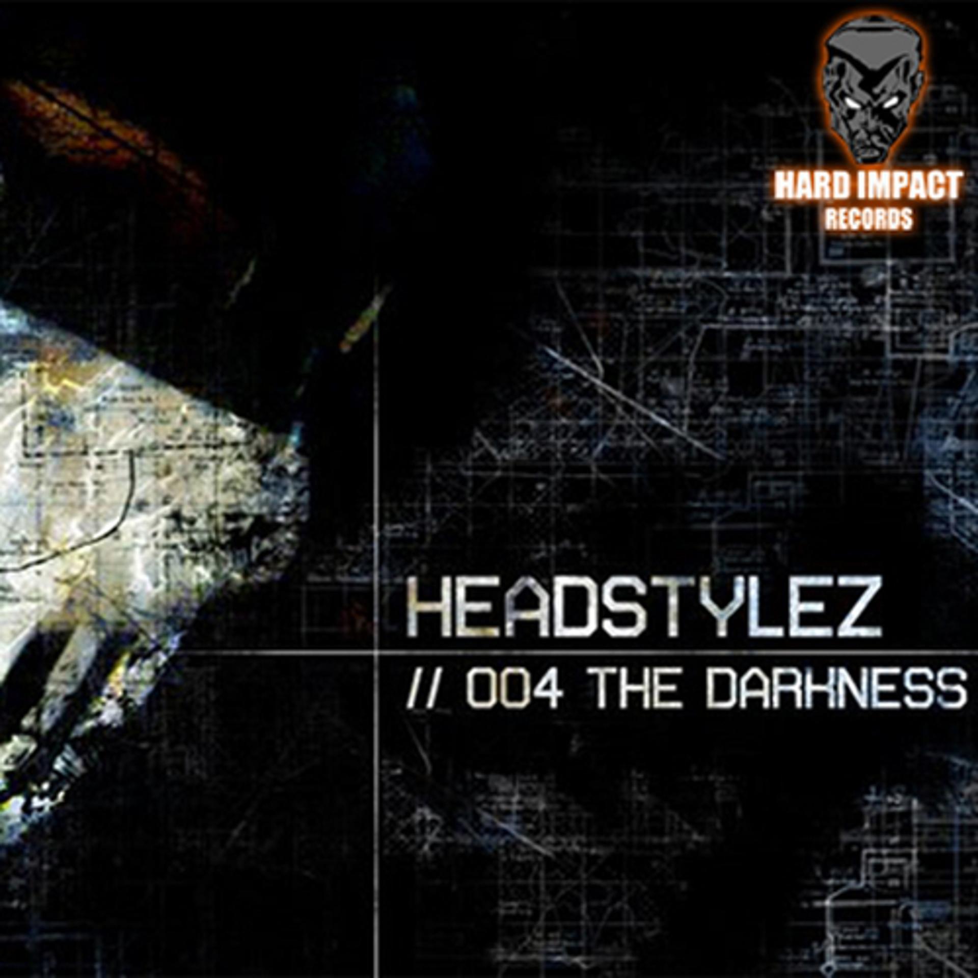 Постер альбома Headstylez: 004 The Darkness