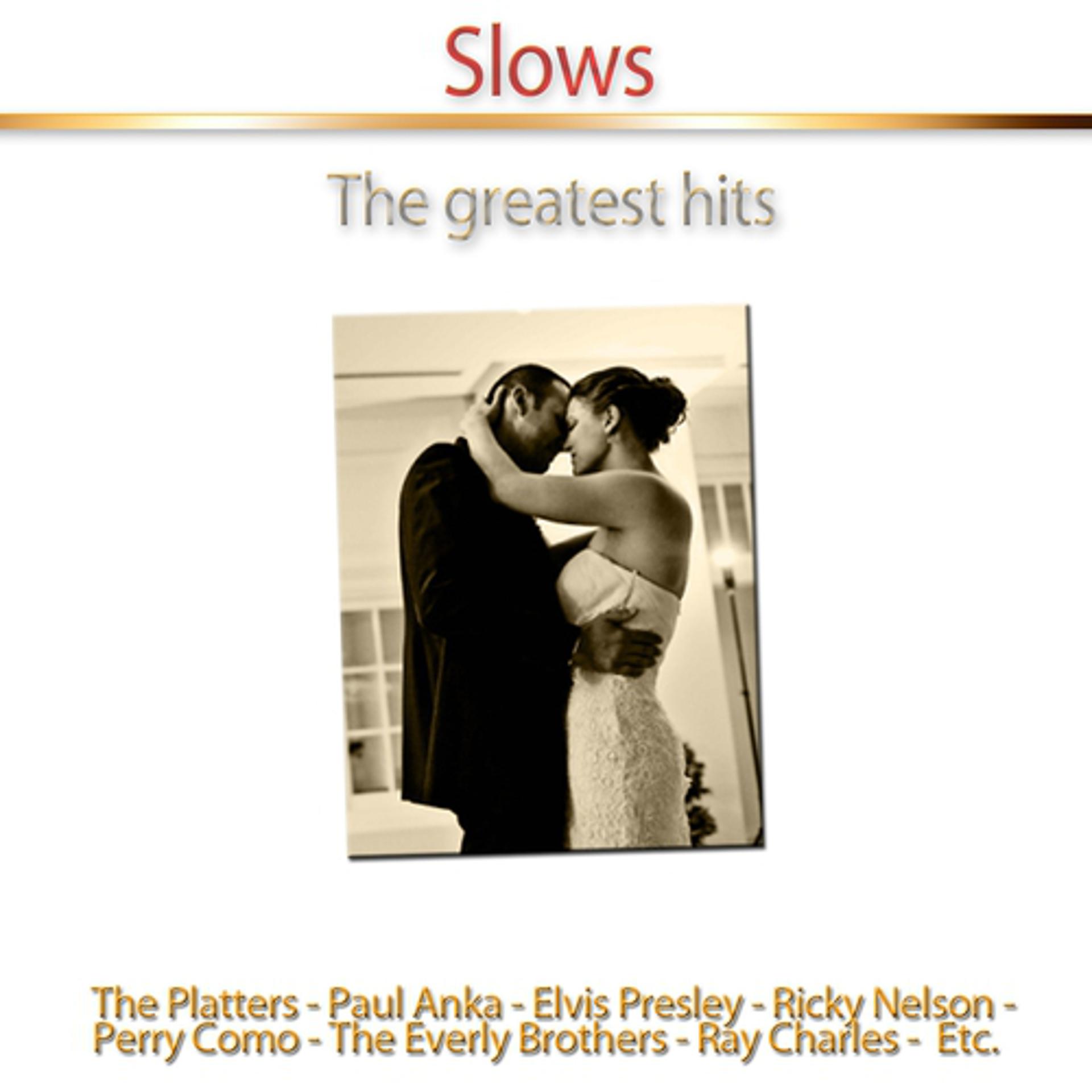 Постер альбома Slows (The Greatest Hits)