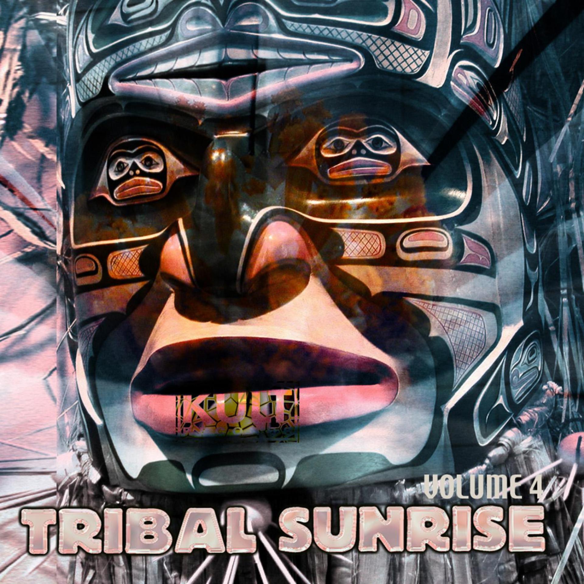 Постер альбома KULT Records Presents:  Tribal Sunrise Volume 4