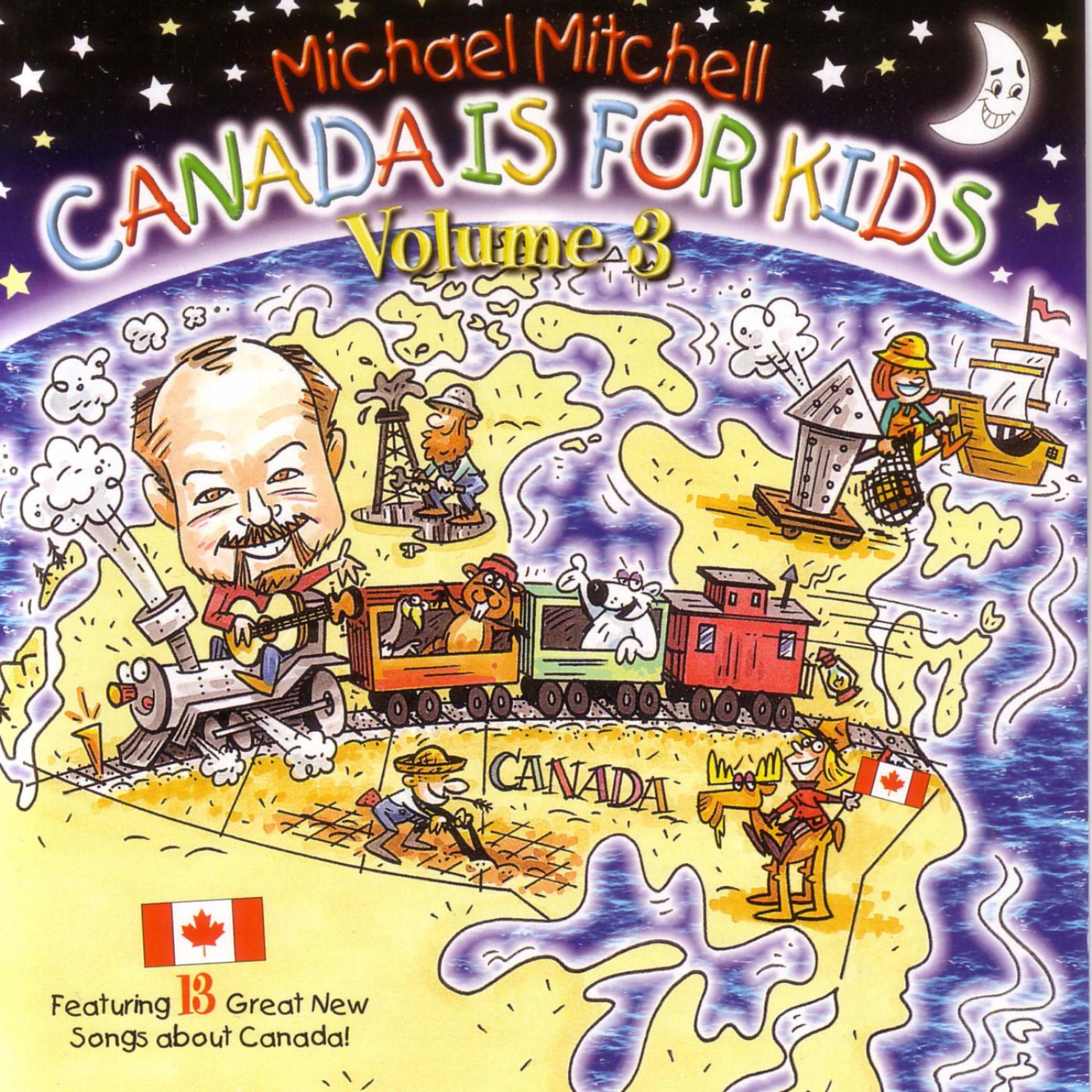 Постер альбома Canada Is For Kids - Volume 3