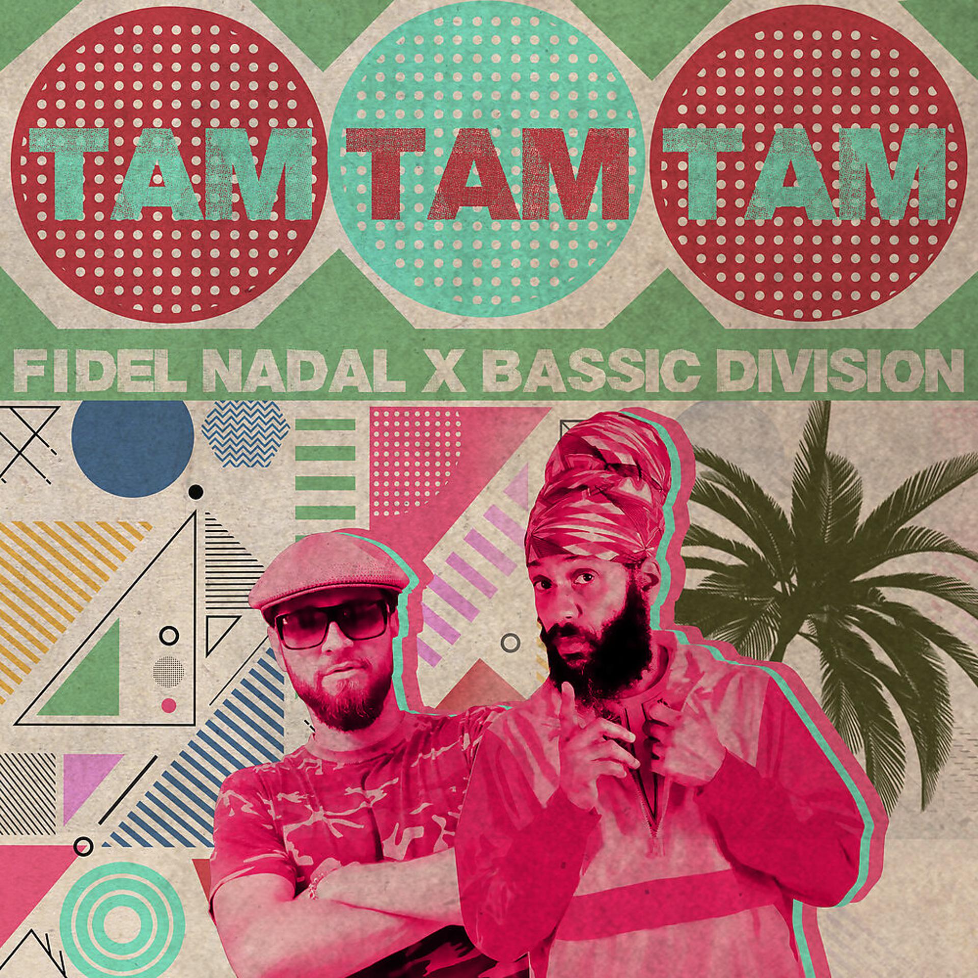 Постер альбома Tam Tam Tam