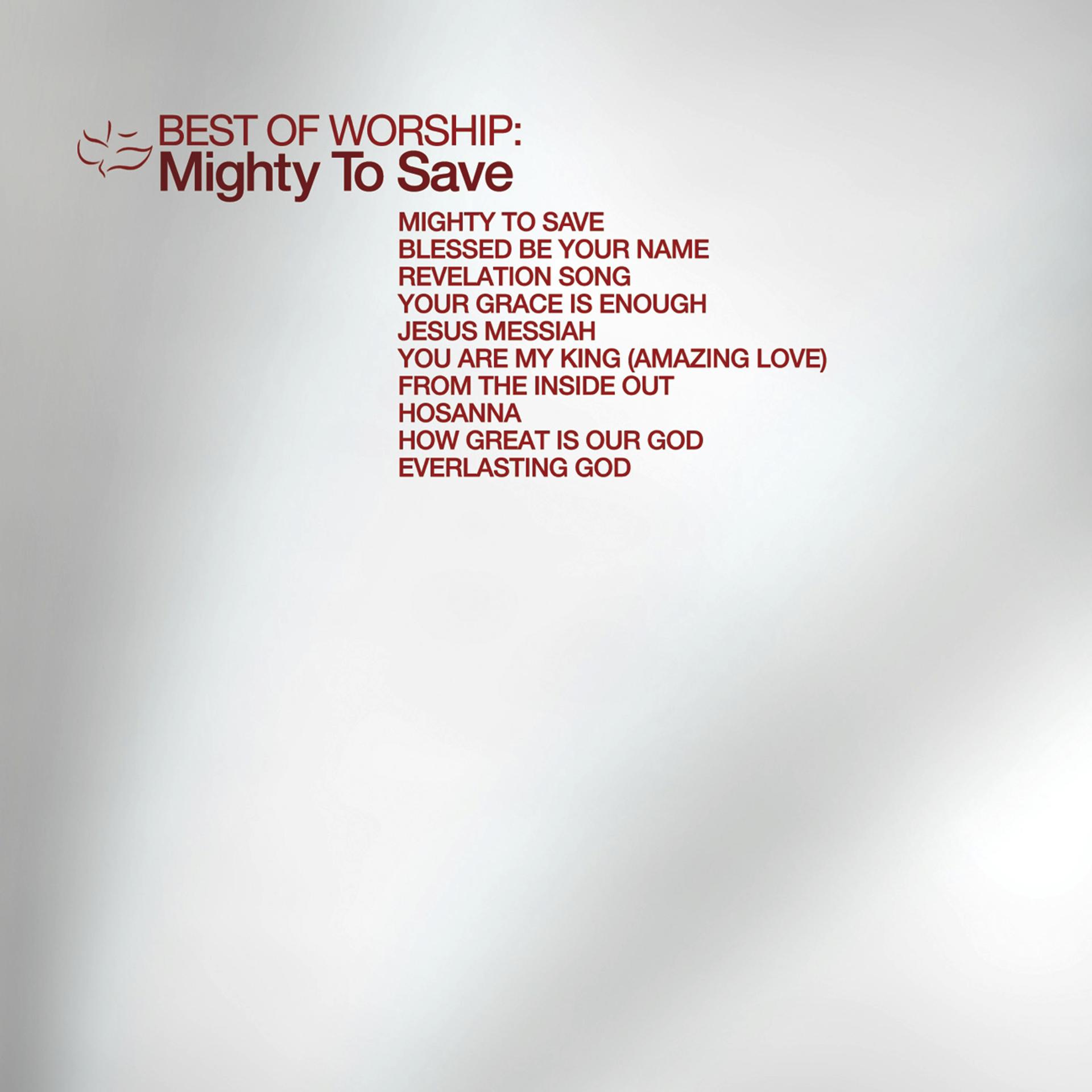 Постер альбома Best Of Worship - Mighty To Save