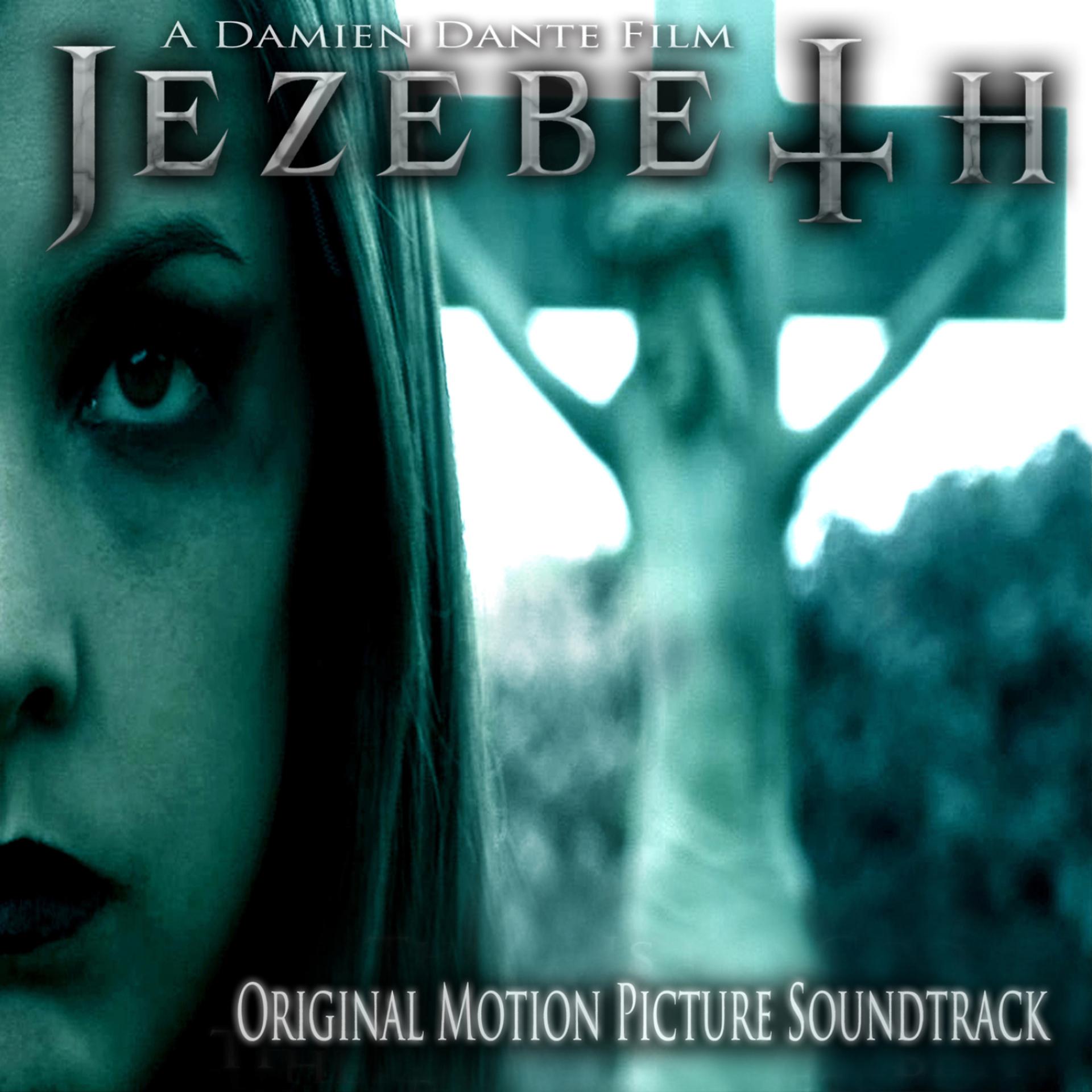 Постер альбома Jezebeth Original Motion Picture Soundtrack (Worldwide)
