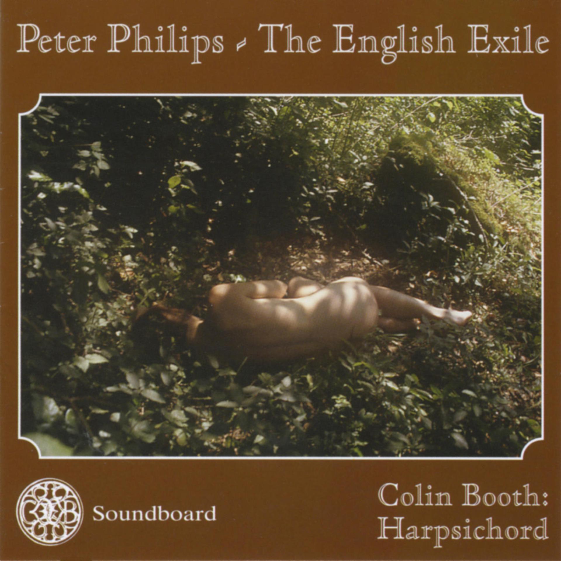 Постер альбома Peter Philips - The English Exile