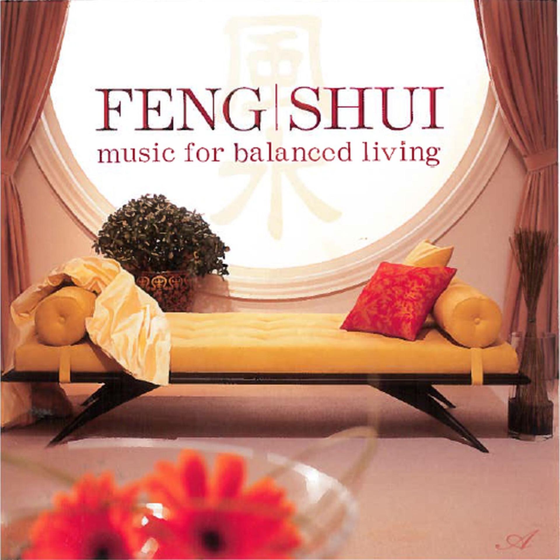 Постер альбома Feng Shui: Music for Balanced Living