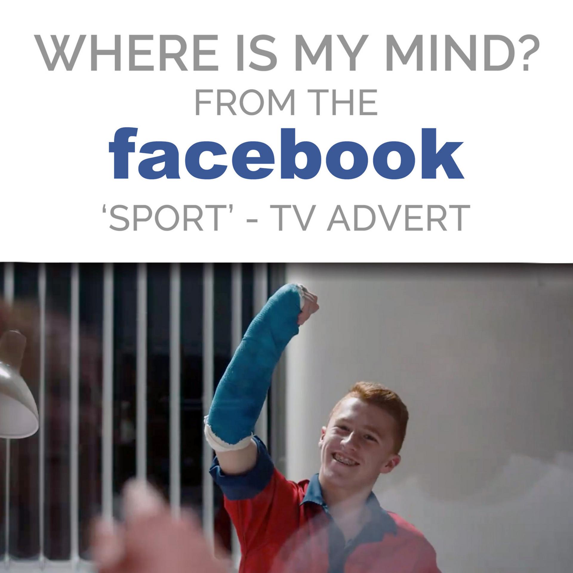 Постер альбома Where Is My Mind? (From The "Facebook - Sport" T.V. Advert)