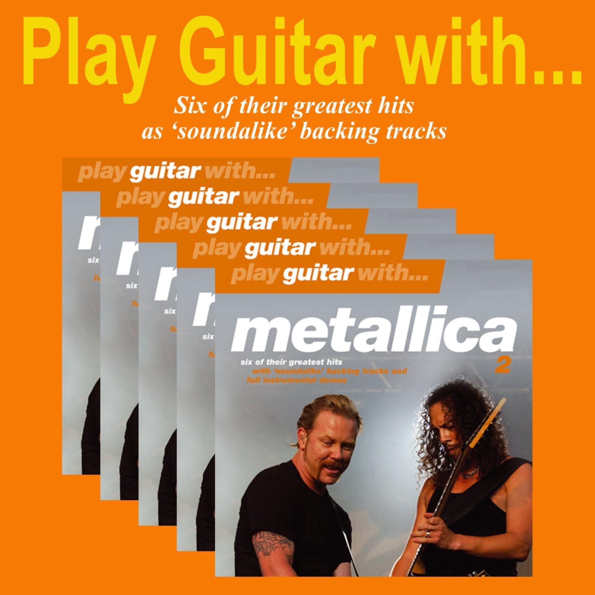 Постер альбома Play Guitar With Metallica 2