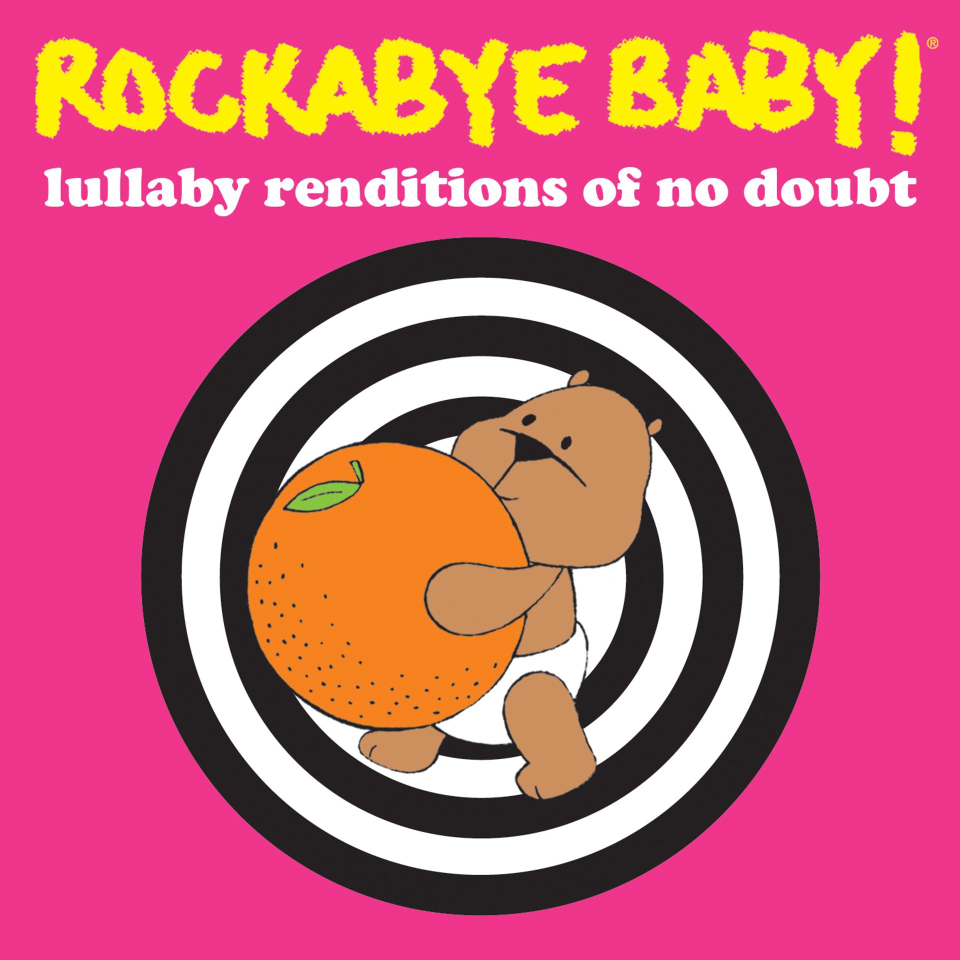Постер альбома Lullaby Renditions of No Doubt