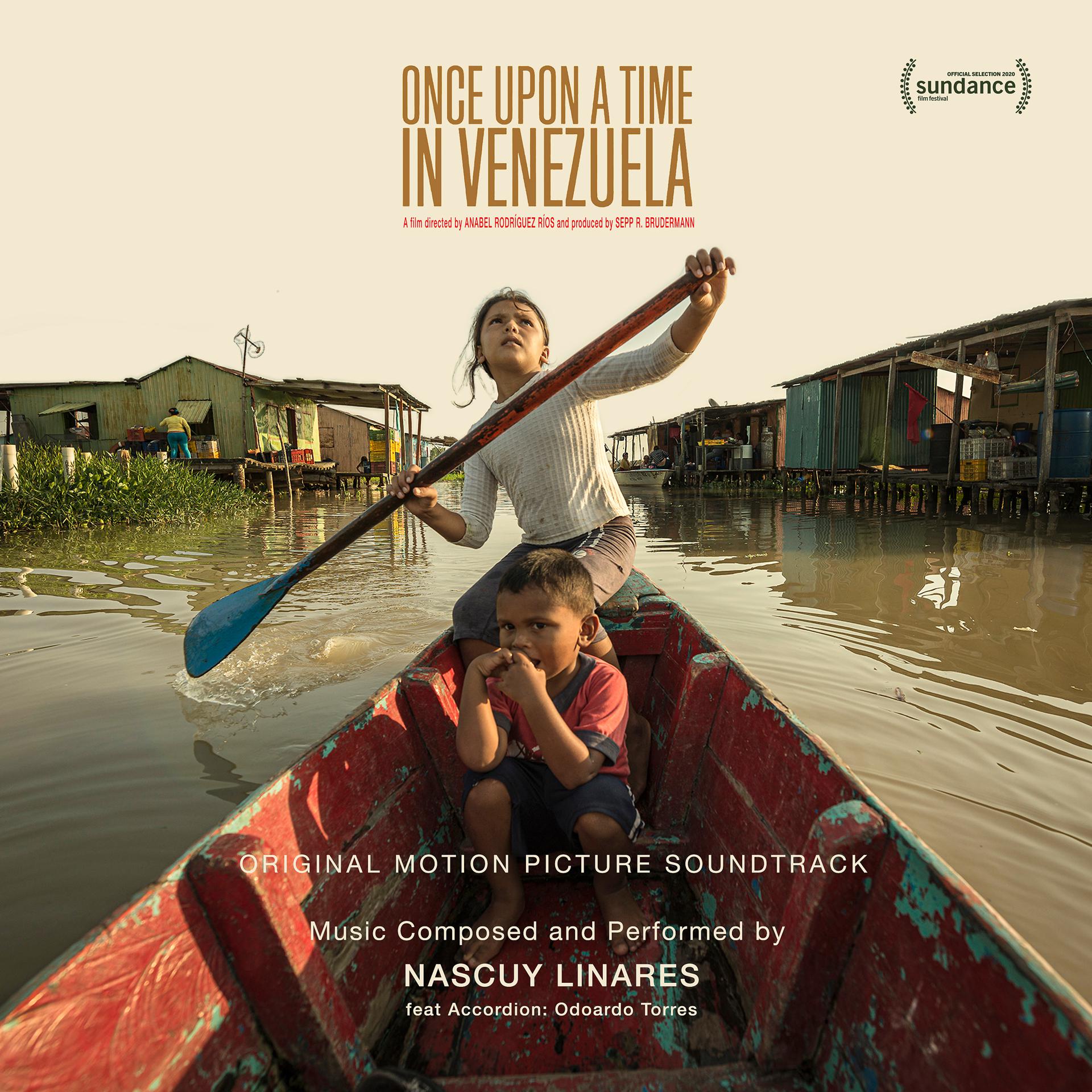 Постер альбома Once Upon a Time in Venezuela (Original Motion Picture Soundtrack)