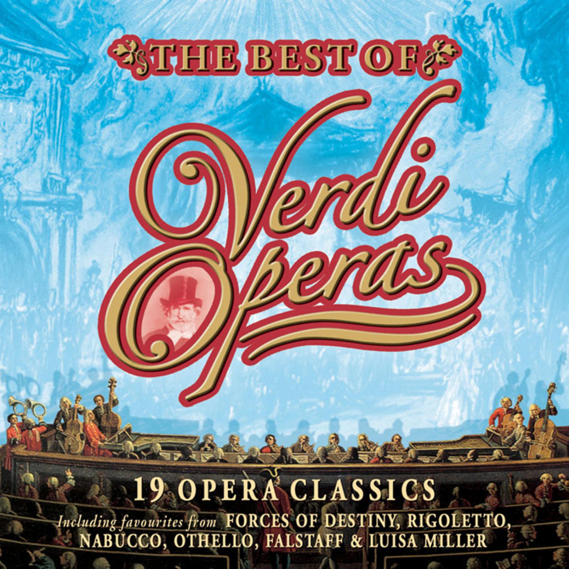 Постер альбома The Best Of Verdi Operas