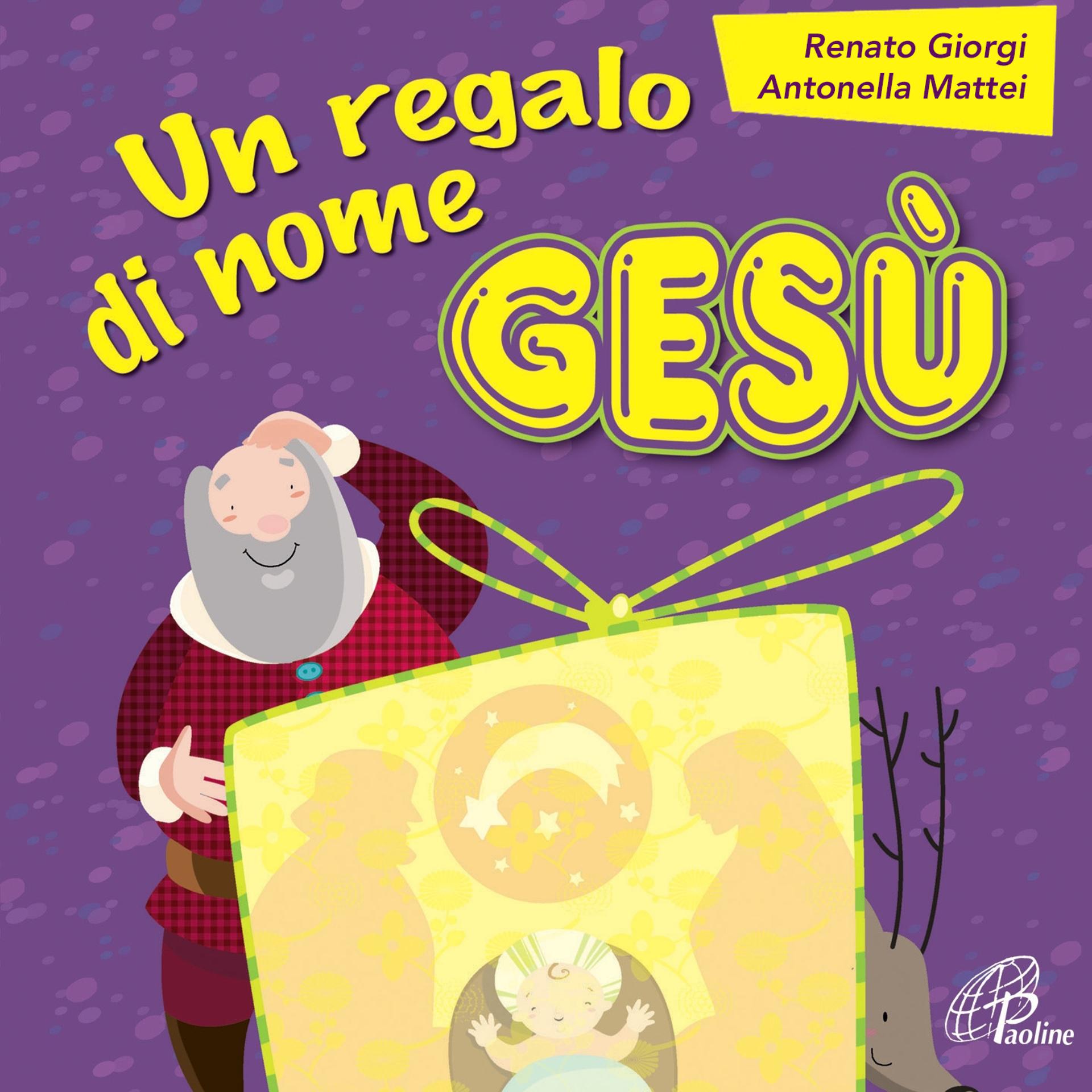 Постер альбома Un regalo di nome Gesù